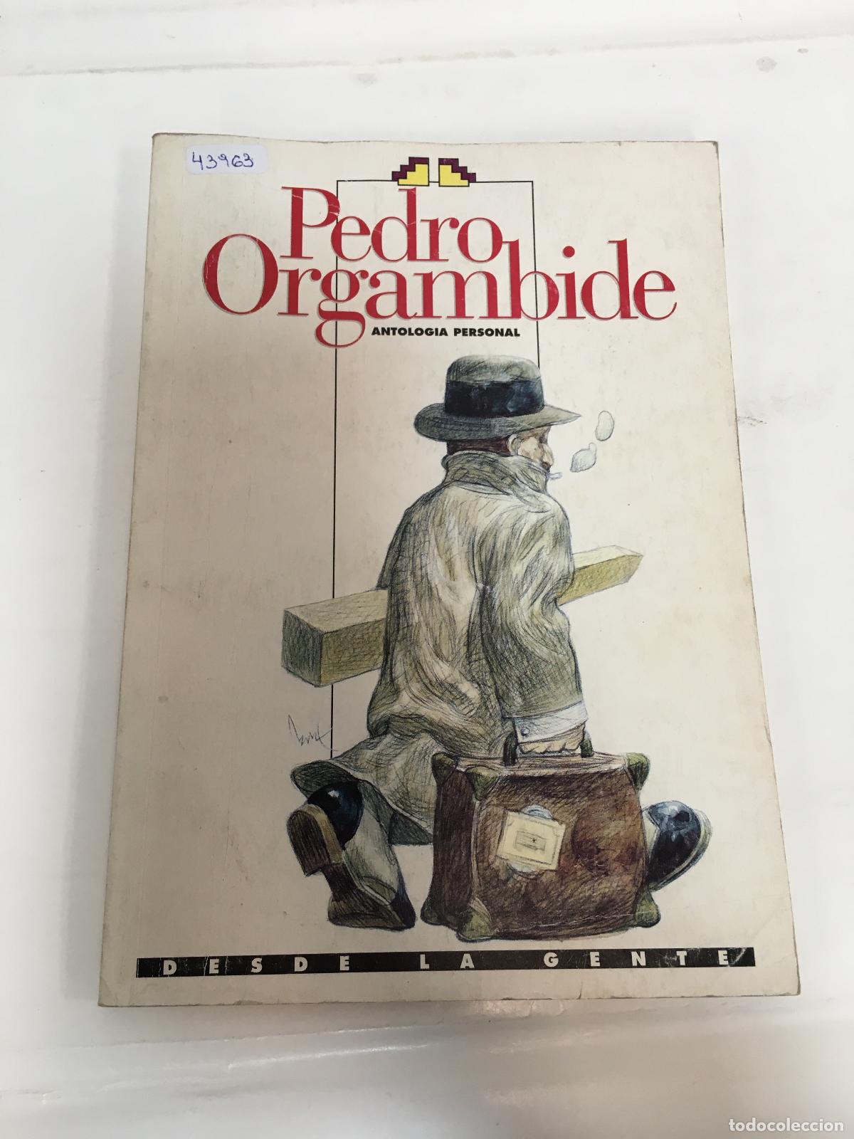 Libros: Pedro Orgambide - Antologia personal - Foto 1
