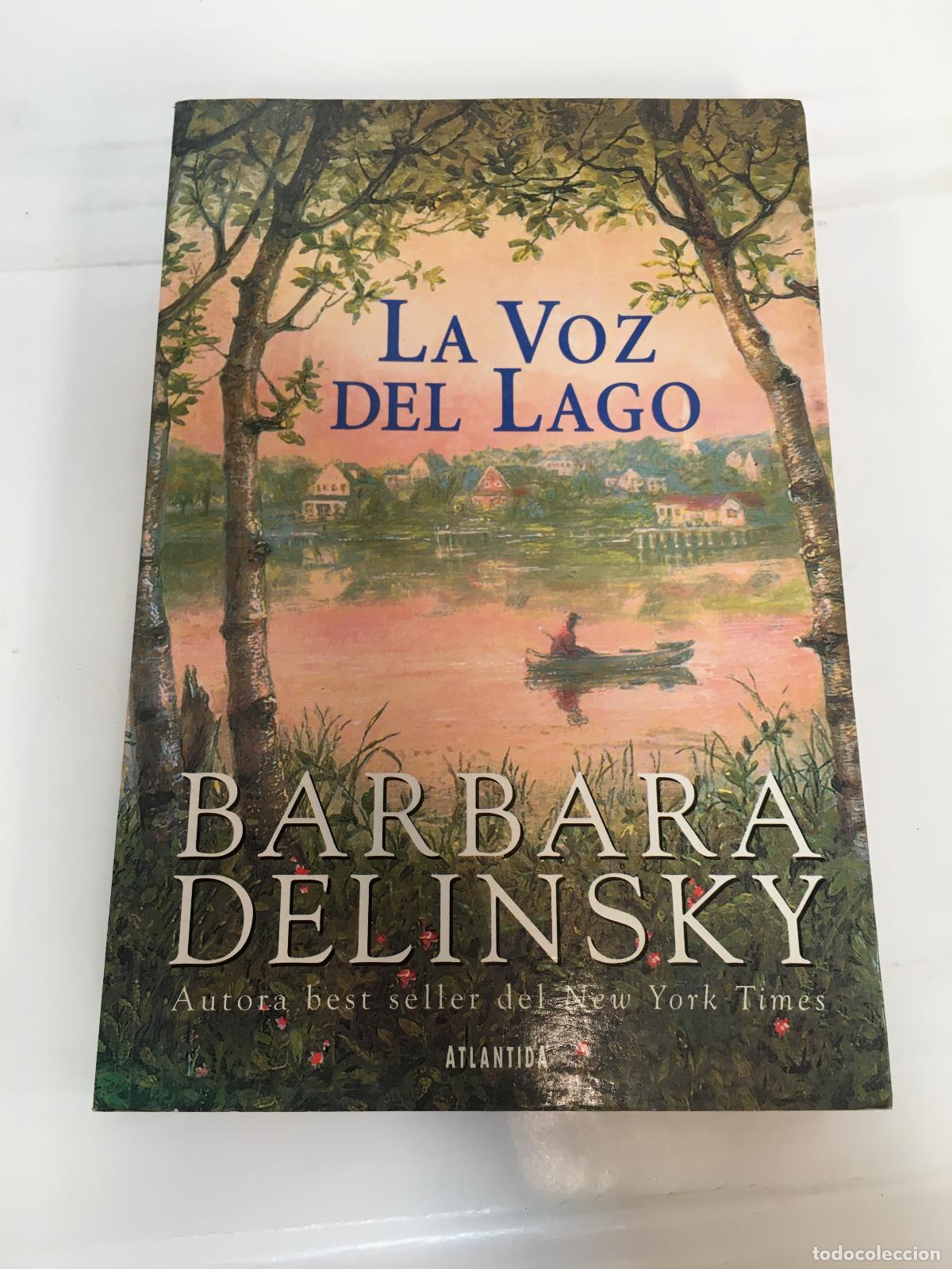 Libros: La voz del lago - Barbara Delinsky - Foto 1