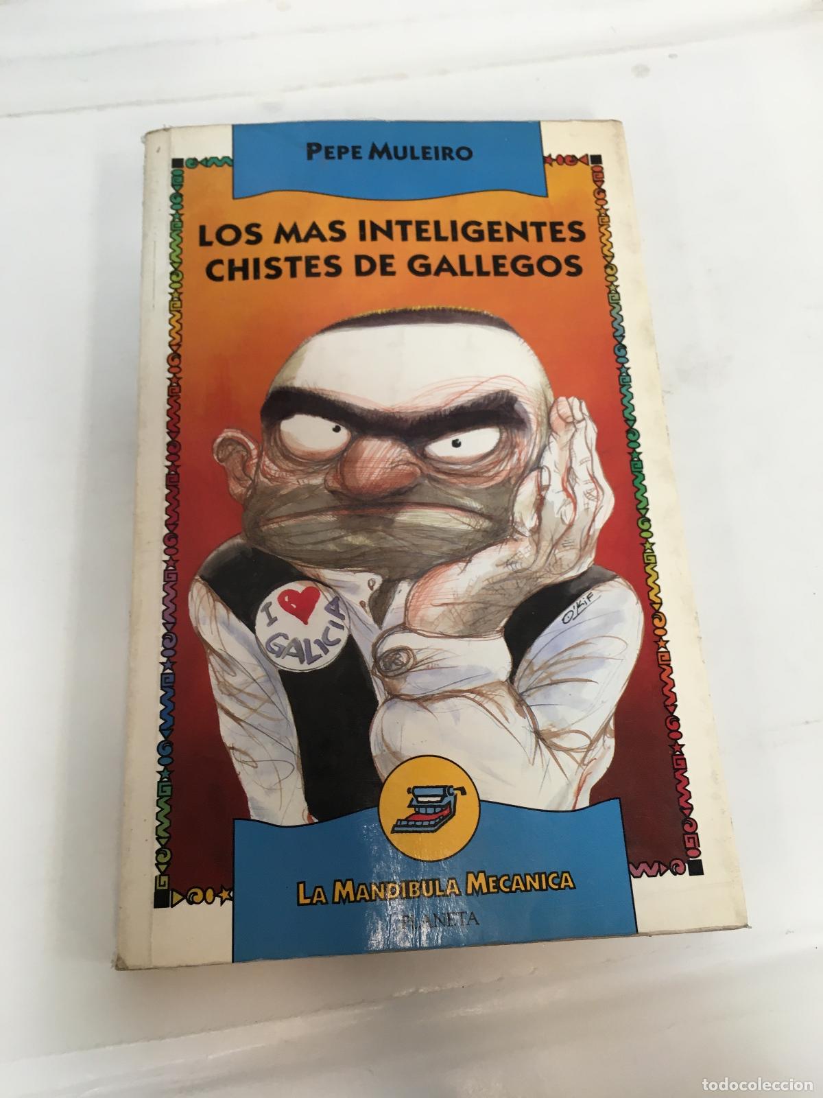 Libros: Los mas inteligentes chistes de gallegos - Pepe Muleiro - Foto 1