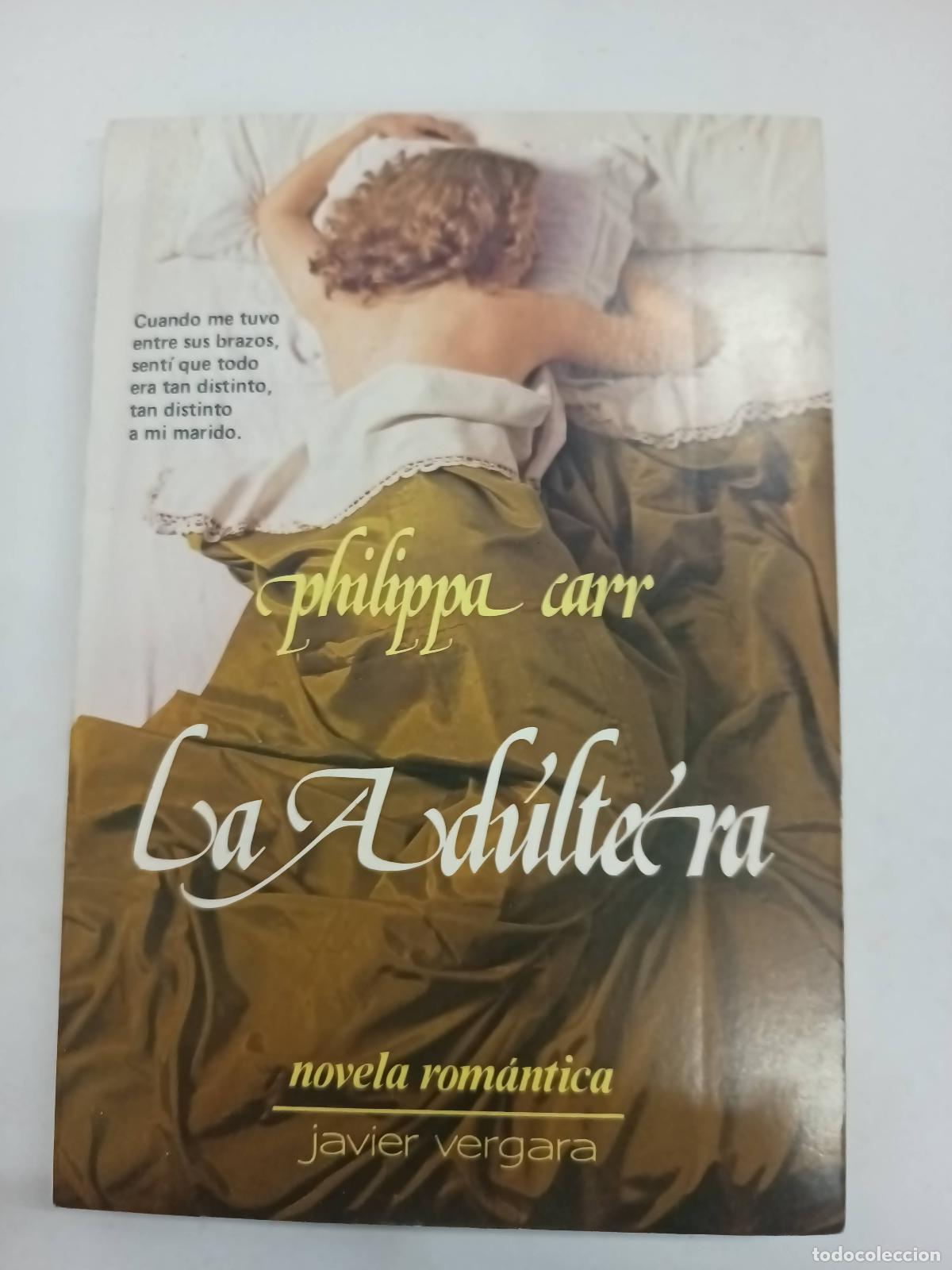 Libros: La Ad&uacute;ltera - Philippa Carr - Foto 1