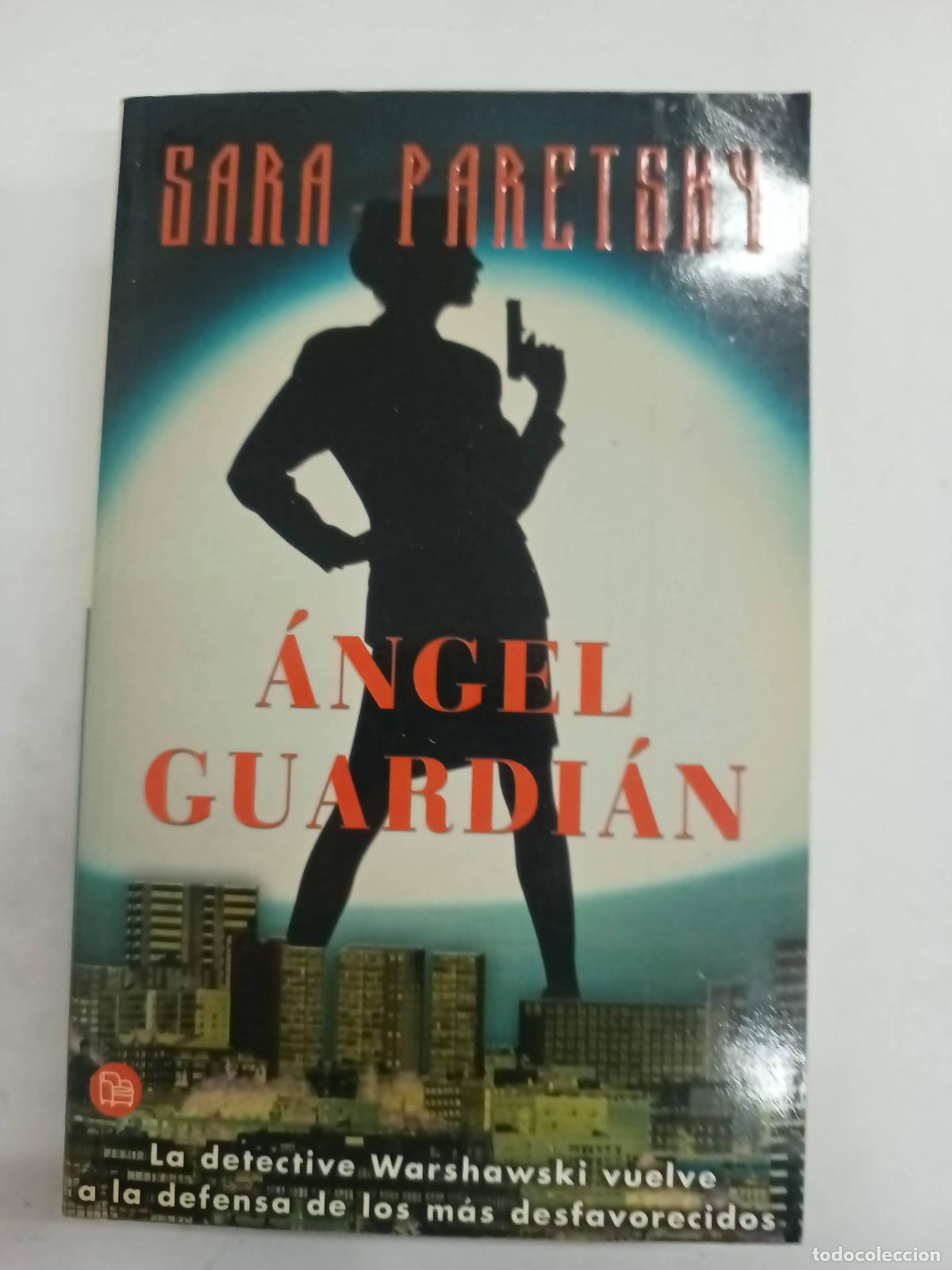 Libros: &Aacute;ngel guardi&aacute;n - Sara Paretsky - Foto 1