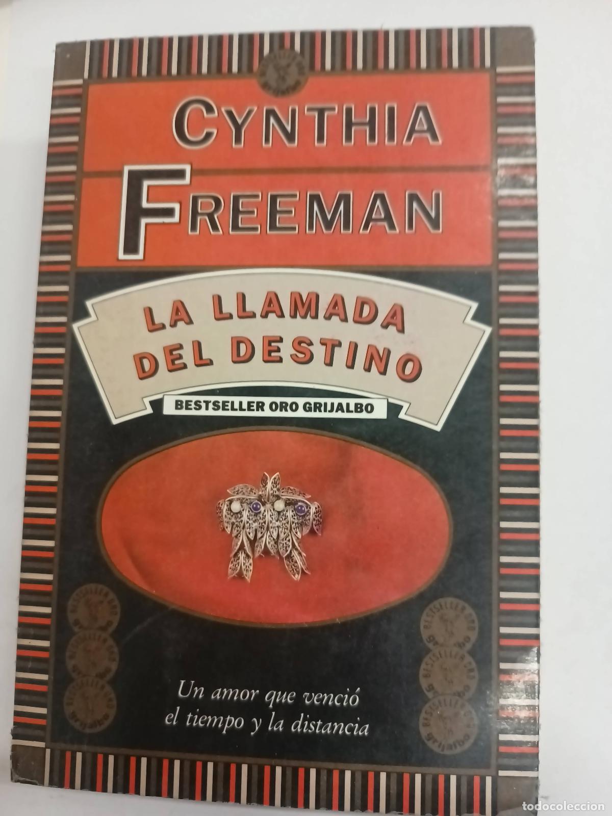 Libros: La llamada del destino - Cynthia Freeman - Foto 1