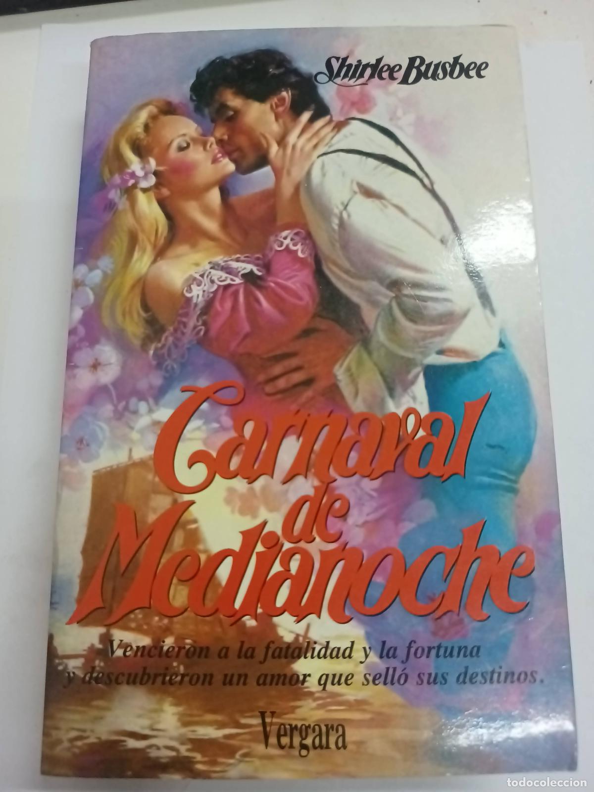 Libros: Carnaval de Medianoche - Shirley Busbee - Foto 1