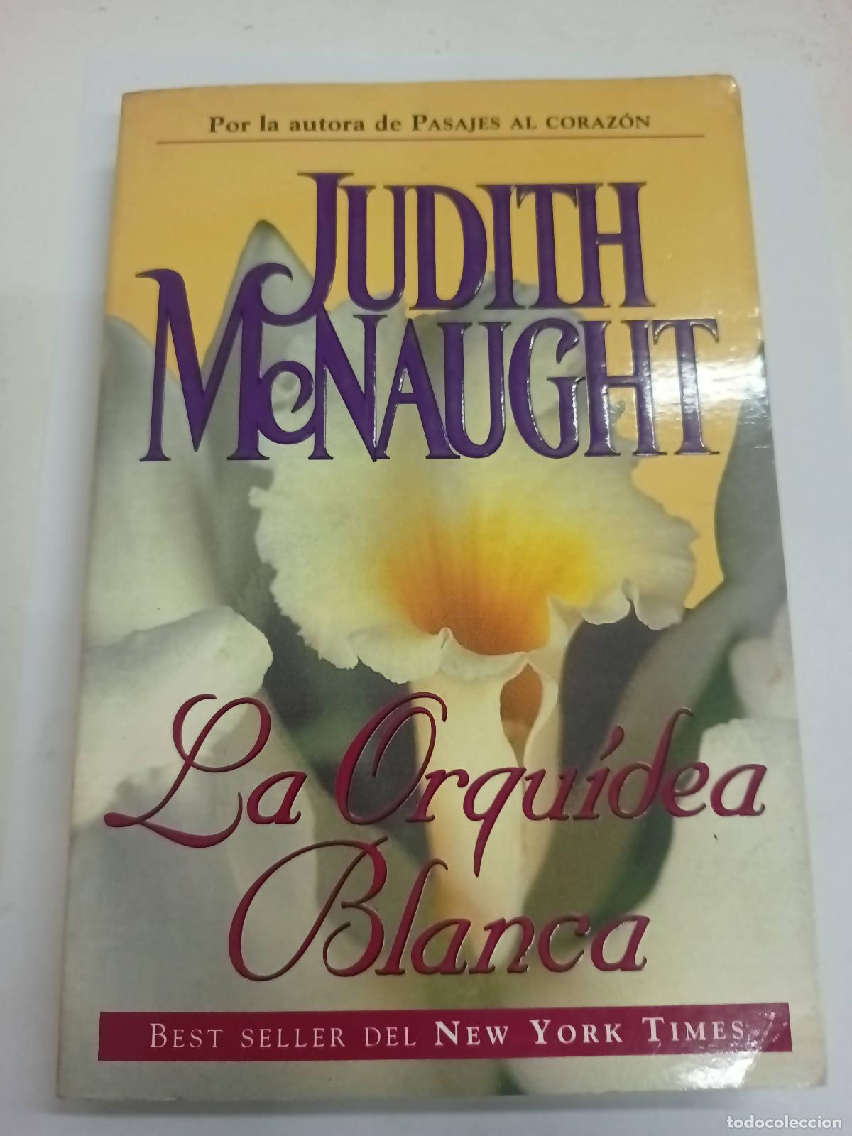 Libros: La orqu&iacute;dea blanca - Judith McNaught - Foto 1