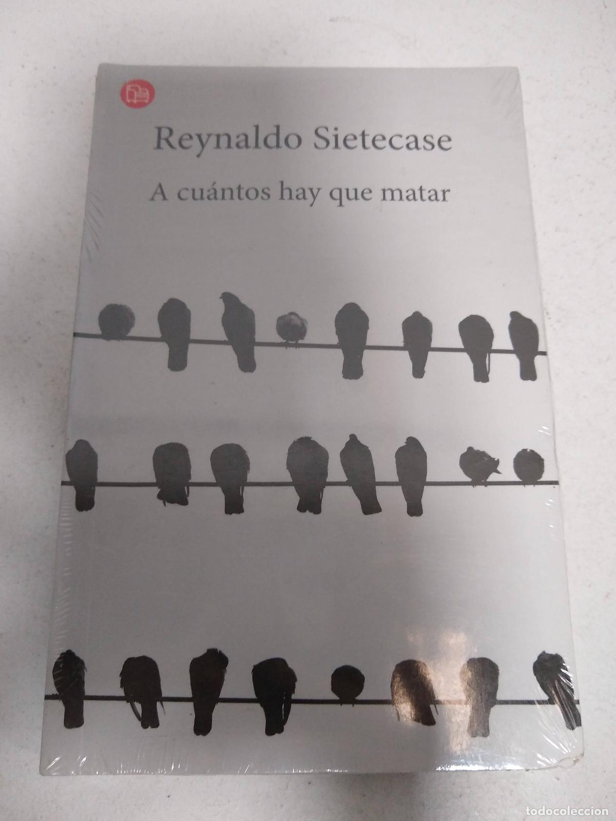 Libri di seconda mano: A Cuantos Hay Que Matar - Sietecase Reynaldo
