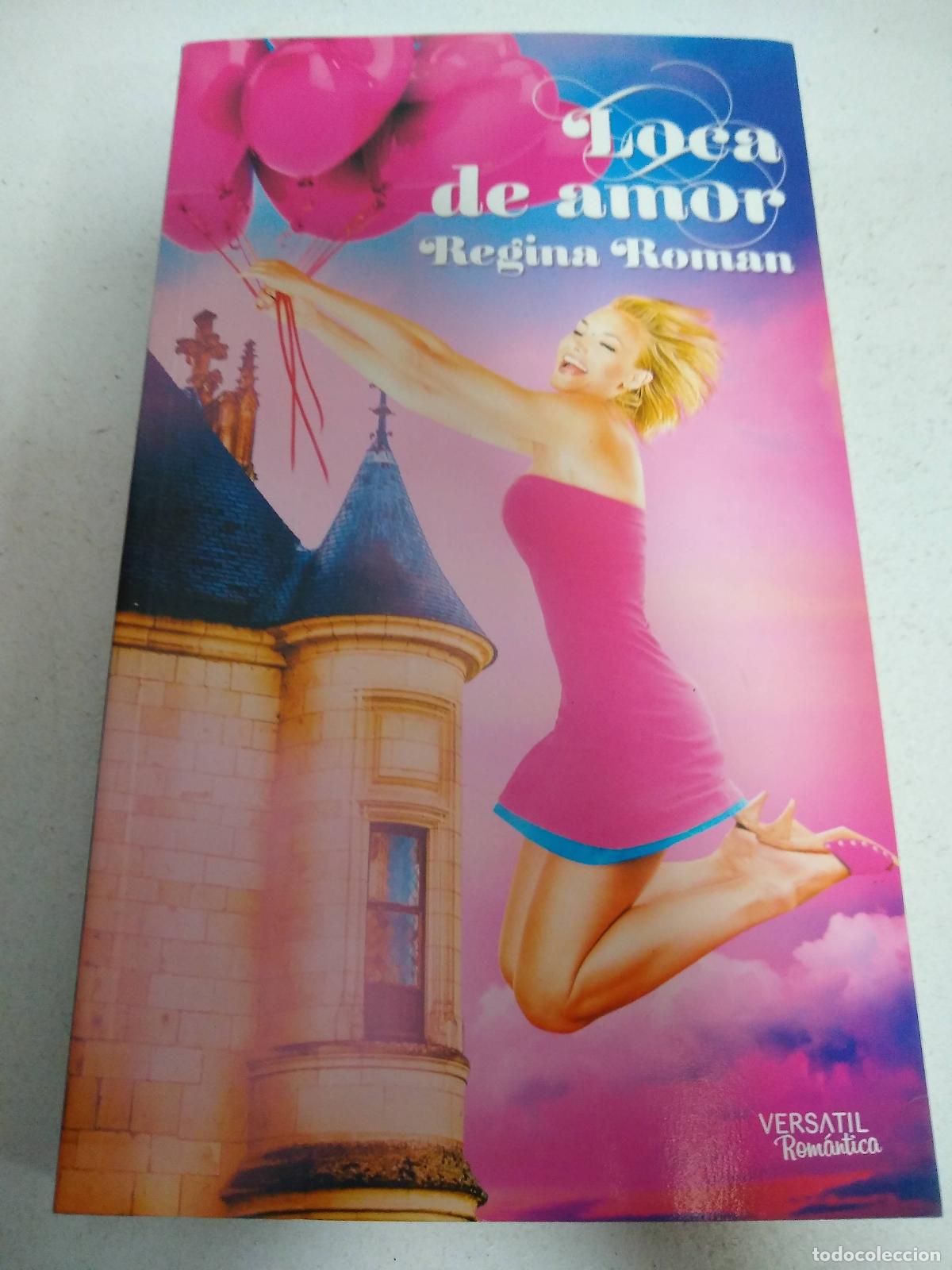 Libros: Loca de amor - Regina Roman - Foto 1
