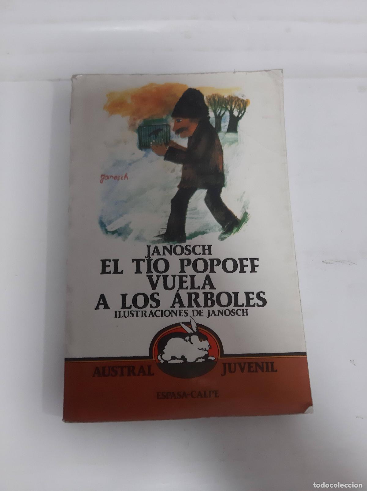 Libros: El tio popoff vuela a los arboles - Janosch - Foto 1