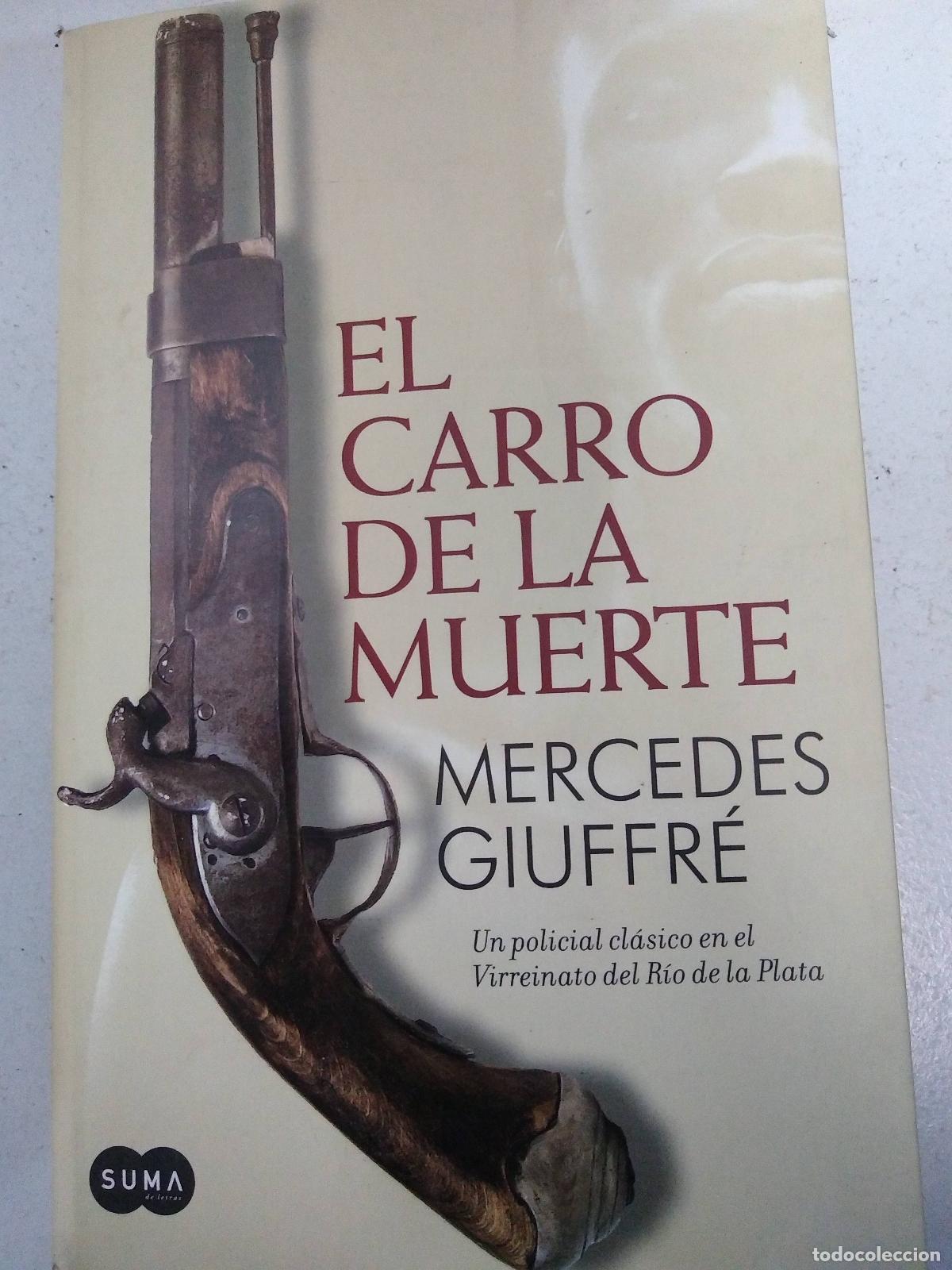 Libros: El carro de la muerte - Mercedes Giuffr&eacute; - Foto 1