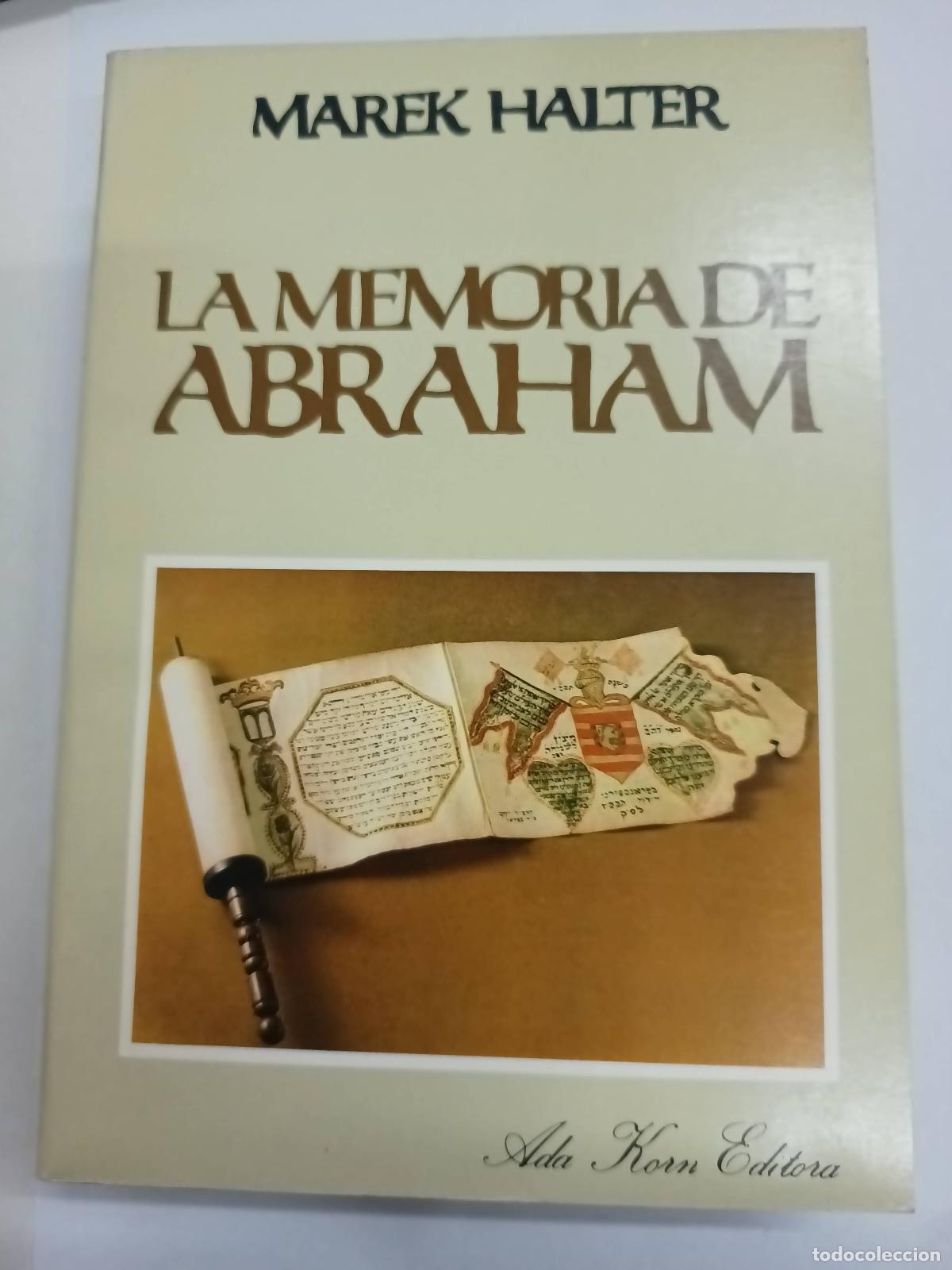 Libros: La Memoria de Abraham - Marek Halter - Foto 1
