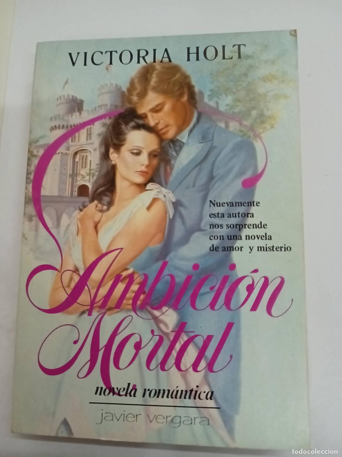 Libros: Ambici&oacute;n mortal - Victoria Holt - Foto 1