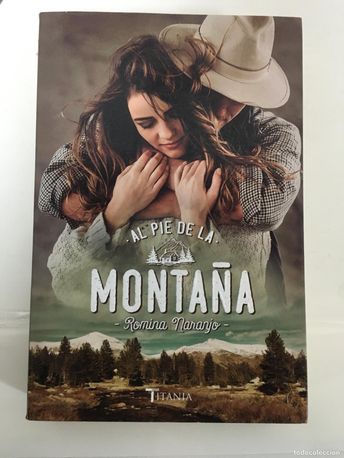 books: AL PIE DE LA MONTA&Ntilde;A - NARANJO, ROMINA