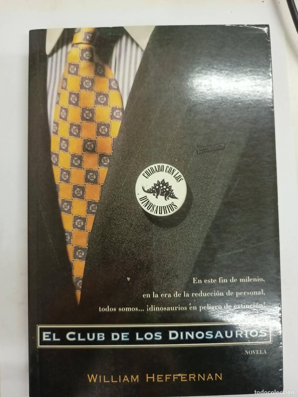 Libros: El club de los dinosaurios - William Heffernan - Foto 1