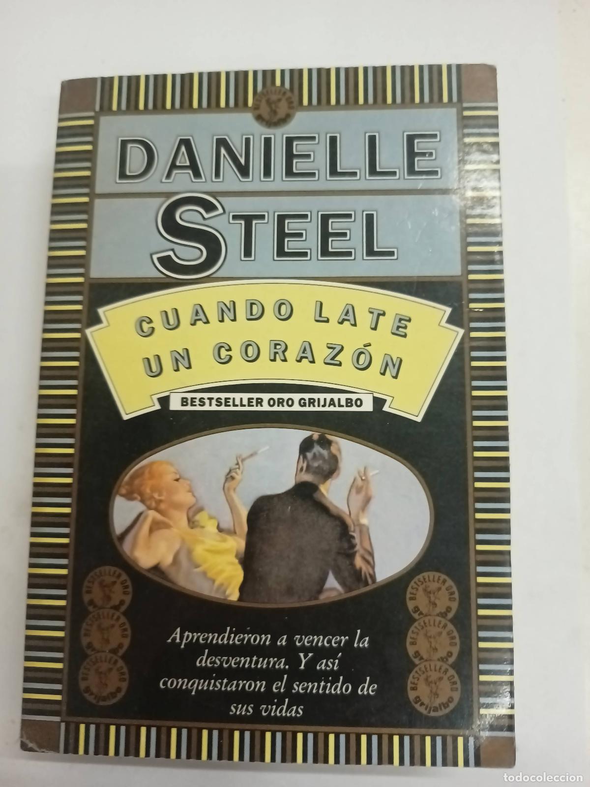 Libros: Cuando Late Un Corazon - Danielle Steel - Foto 1