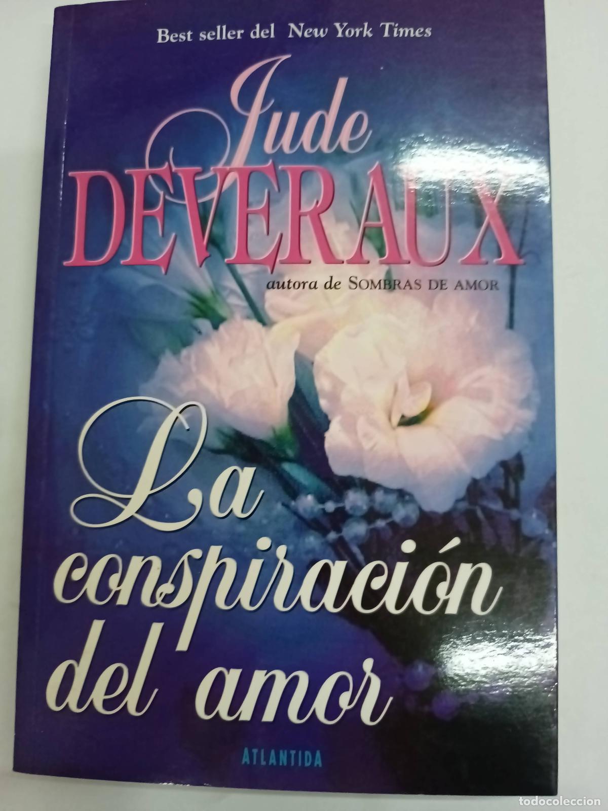 Libros: La conspiracion del amor - Jude Deveraux - Foto 1