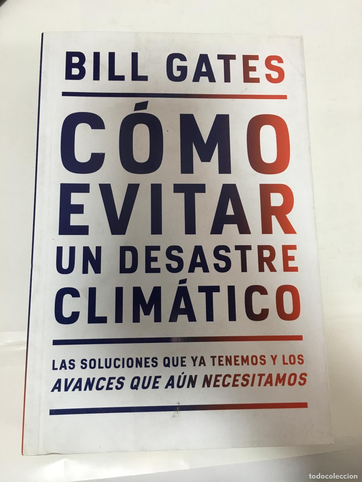 Libri di seconda mano: COMO EVITAR UN DESASTRE CLIMATICO - Gates Bill