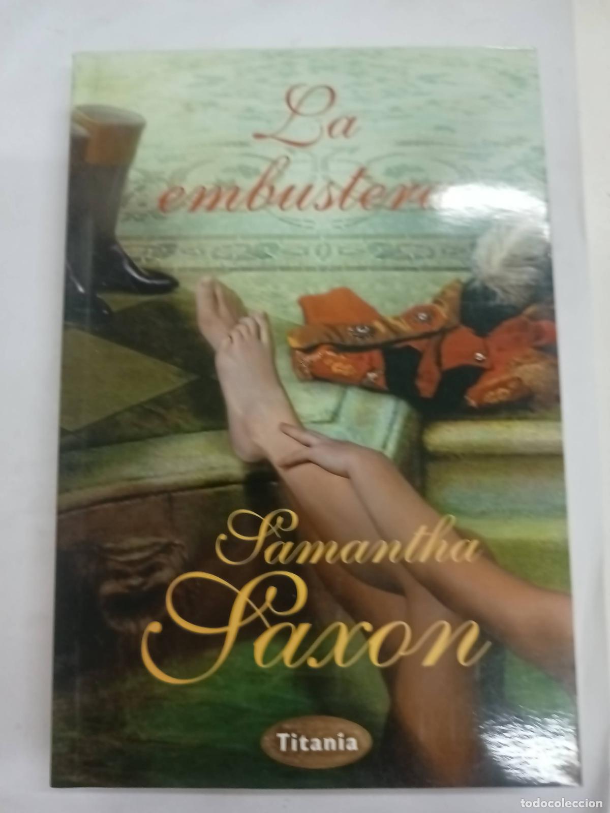 Libri di seconda mano: La embustera - Samantha Saxon
