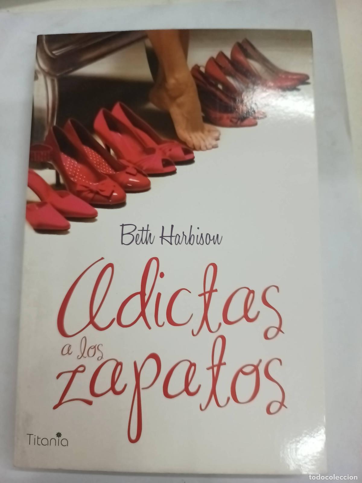 Libros: Adictas a Los Zapatos - Beth Harbison - Foto 1