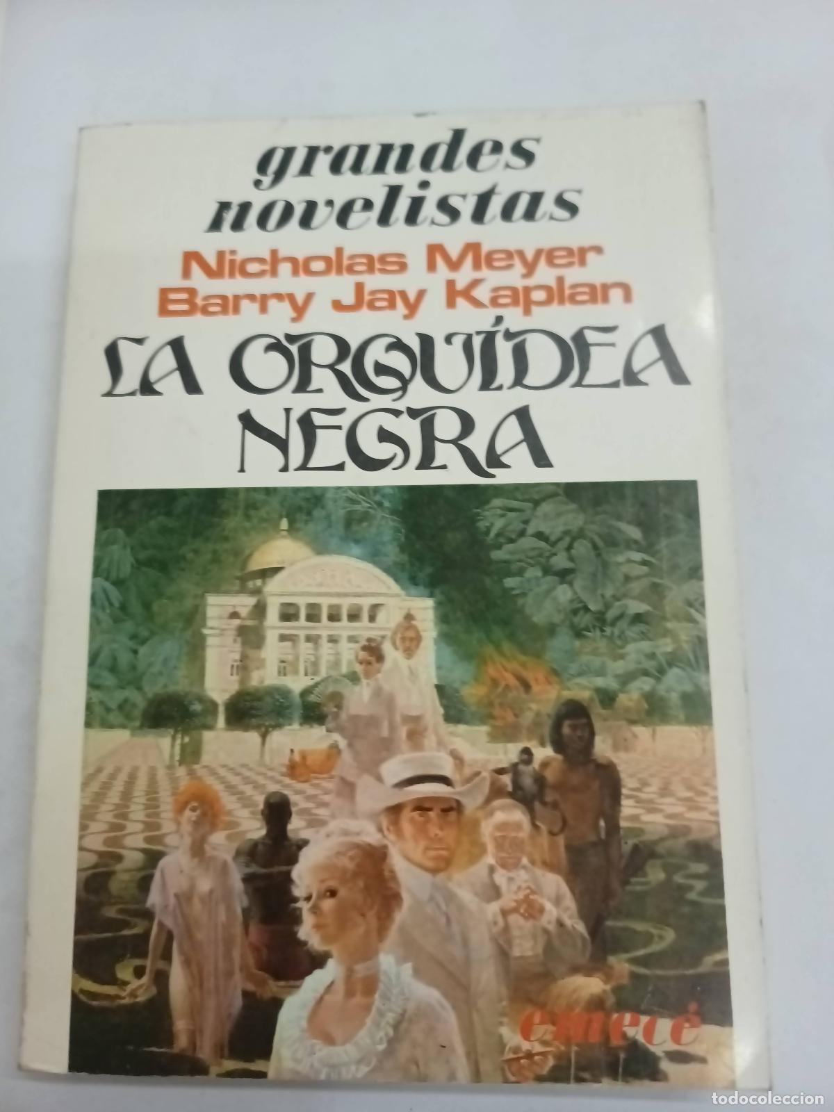 Libros: La orquidea negra - Nicholas Meyer - Foto 1