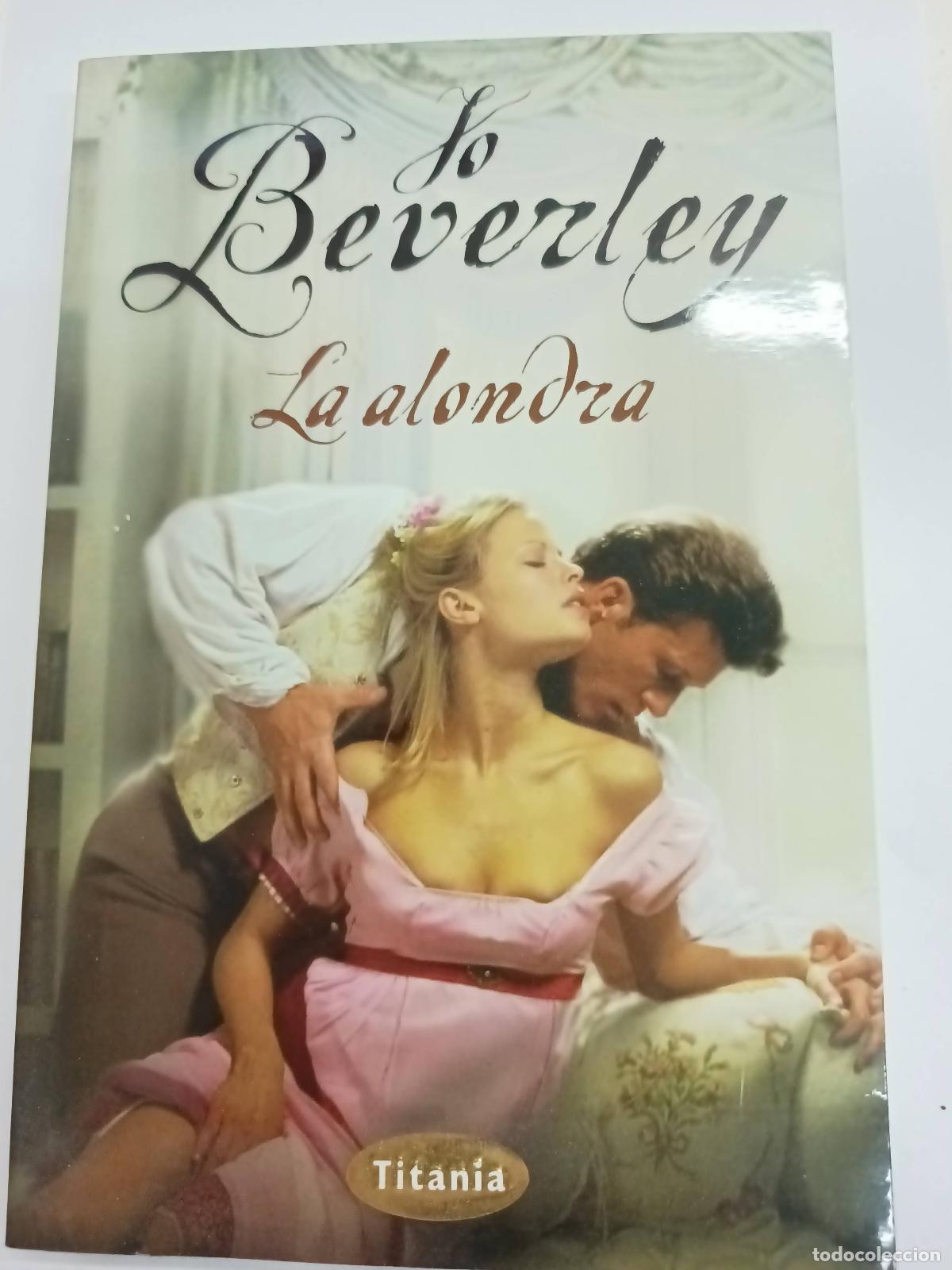 Libros: La alondra - Jo Beverley - Foto 1