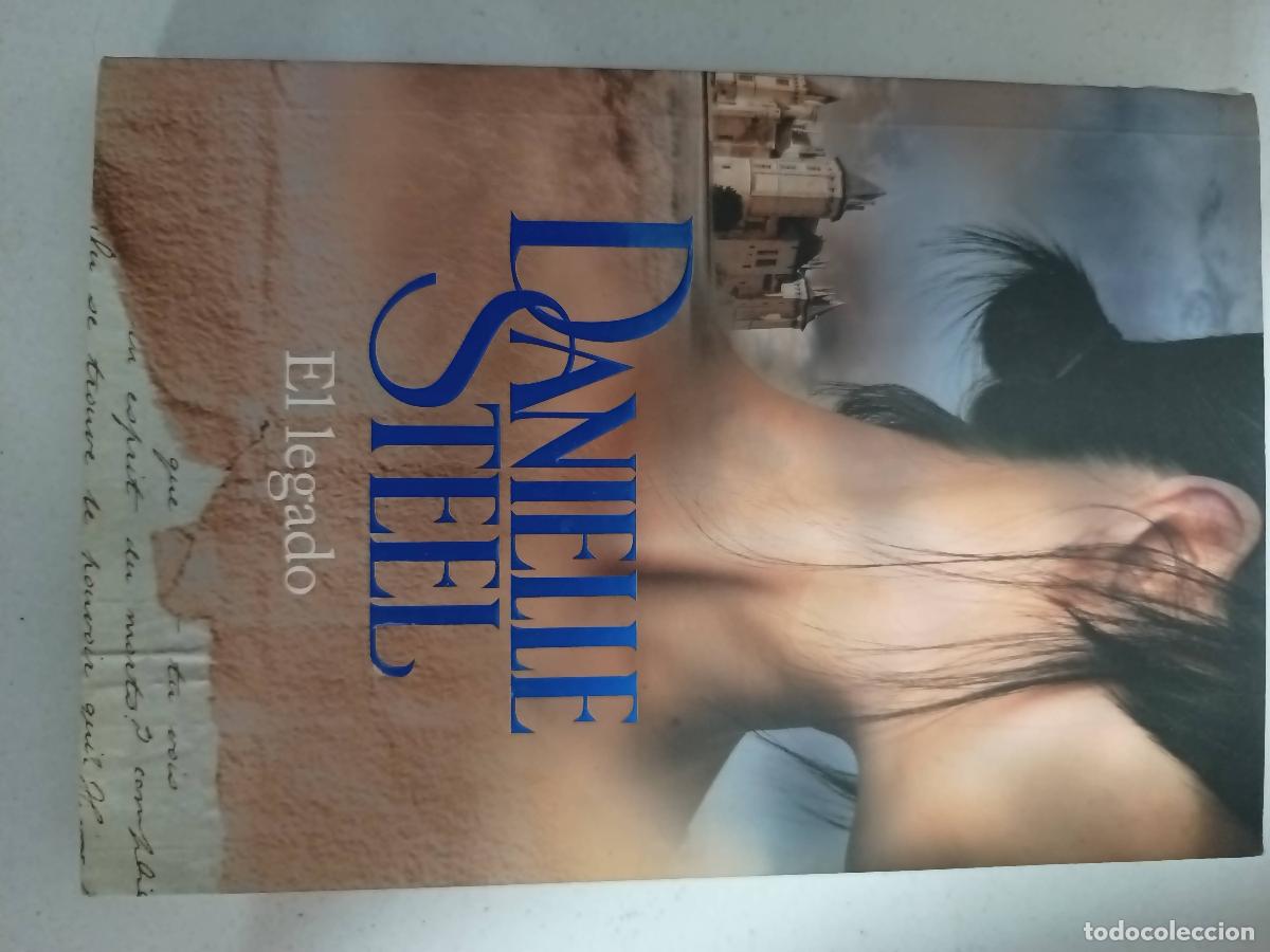 Libros: El Legado - Danielle Steel - Foto 1