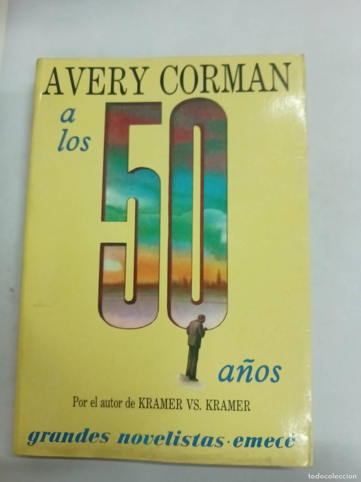 Libros: A los 50 a&ntilde;os - Avery Corman - Foto 1