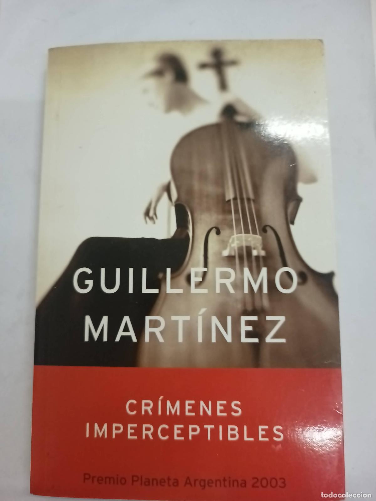Libros: Cr&iacute;menes imperceptibles - Guillermo Mart&iacute;nez - Foto 1