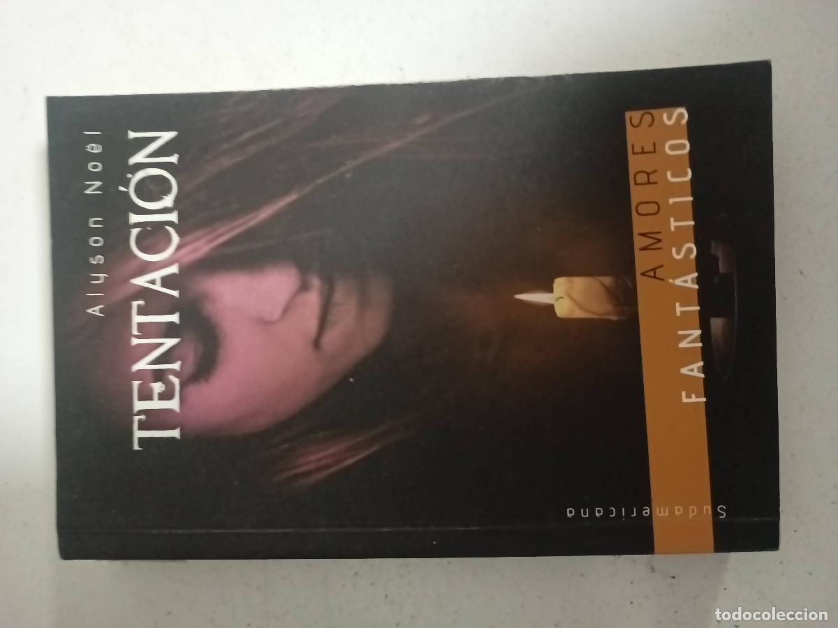 Libros: Tentaci&oacute;n - Alyson Noel - Foto 1