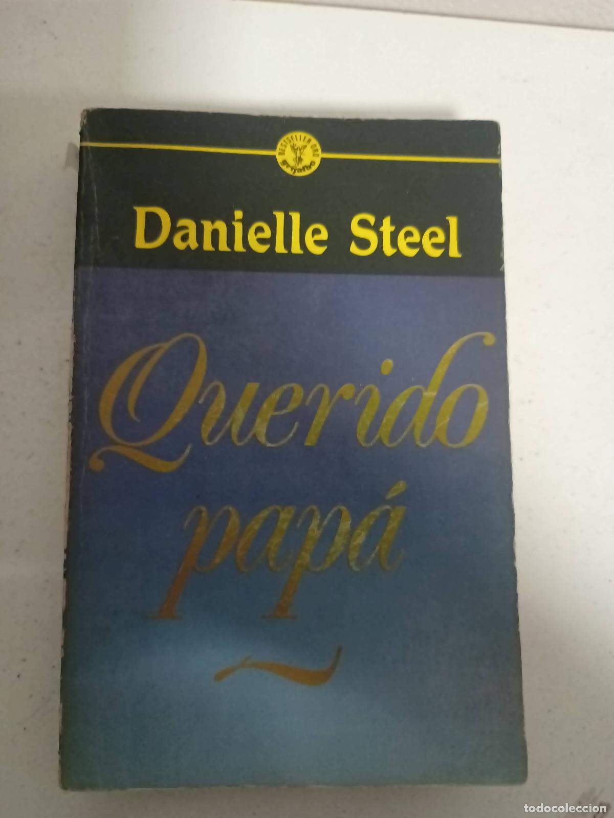 Libros: Querido Papa - Danielle Steel - Foto 1