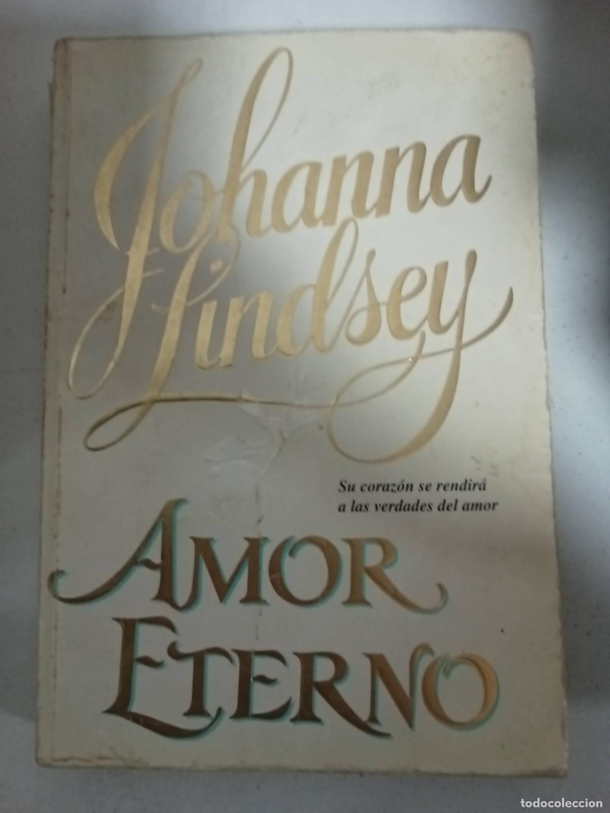 Libros: Amor eterno - Johanna Lindsey - Foto 1