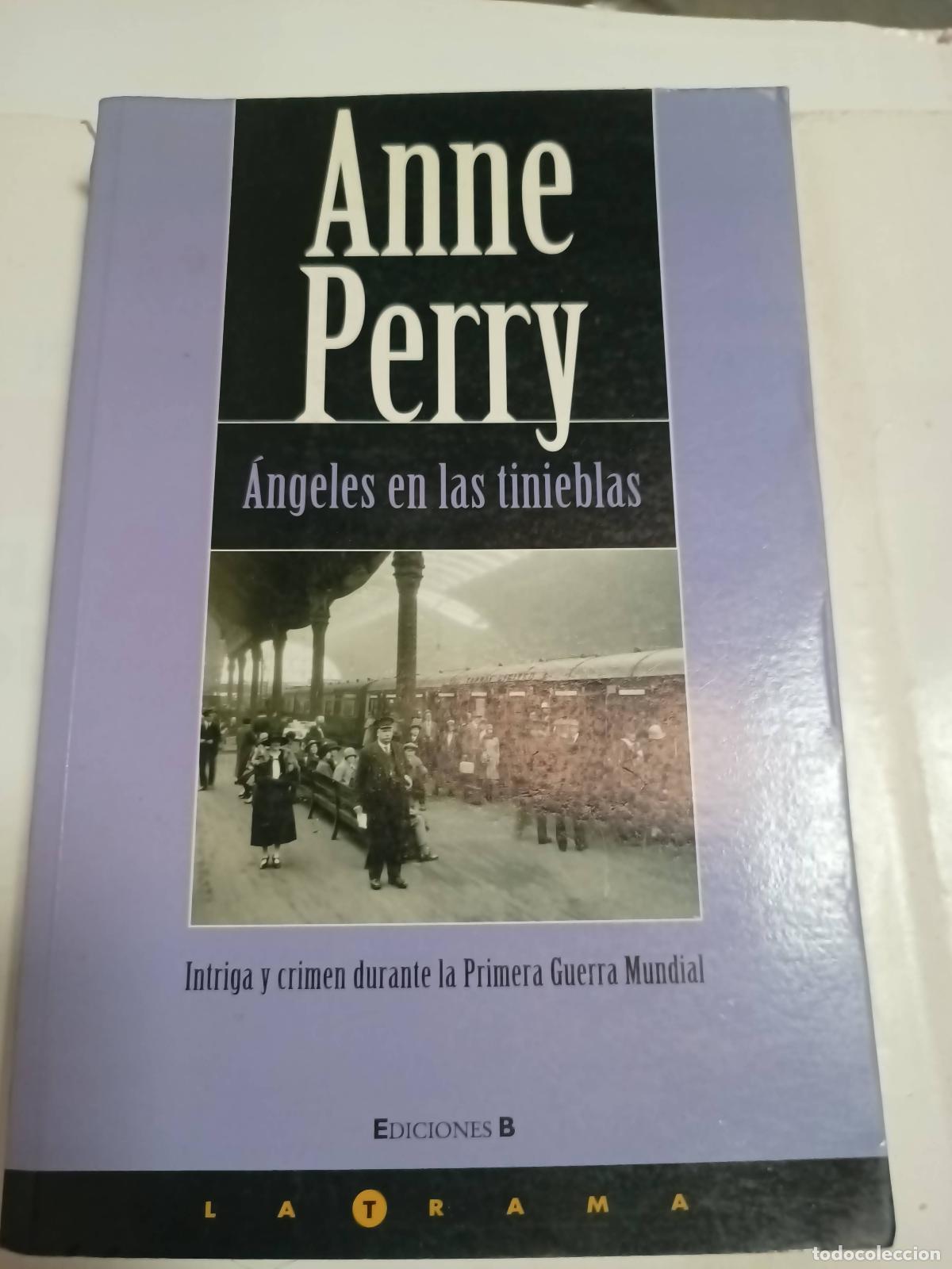 Libros: Angeles En Las Tinieblas - Anne Perry - Foto 1