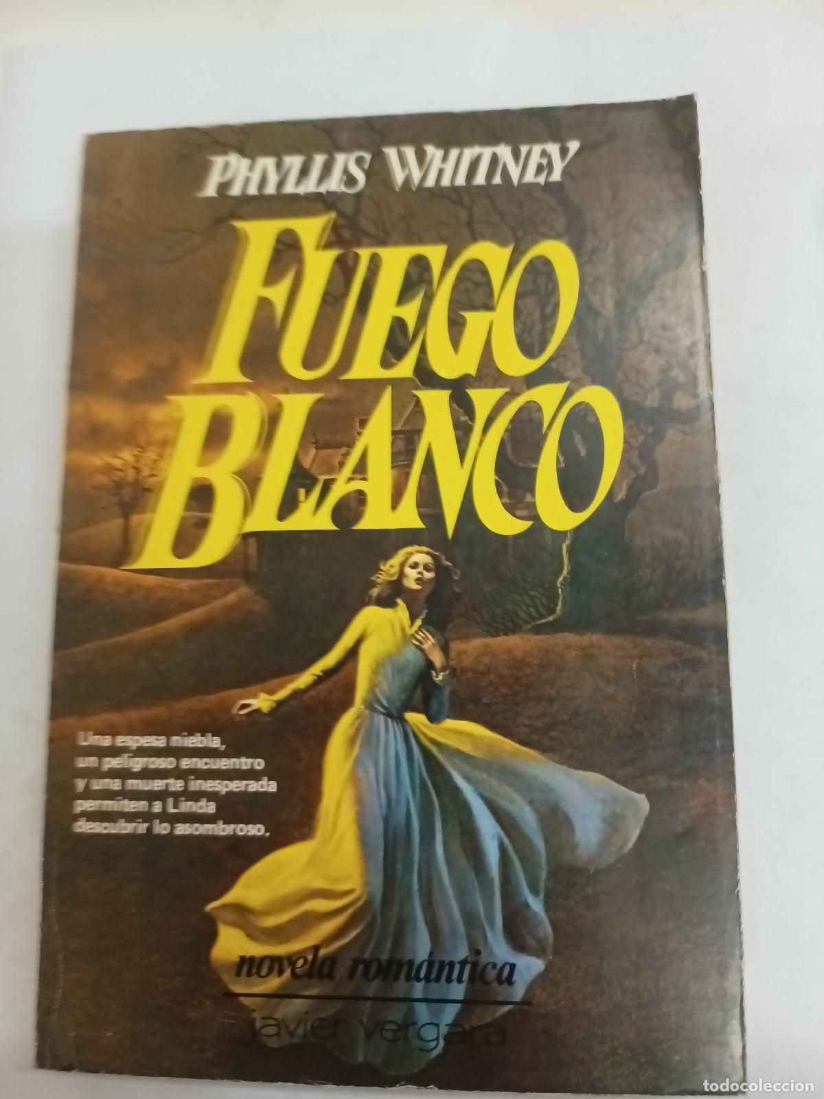 Libros: Fuego Blanco - Phyllis A. Whitney - Foto 1