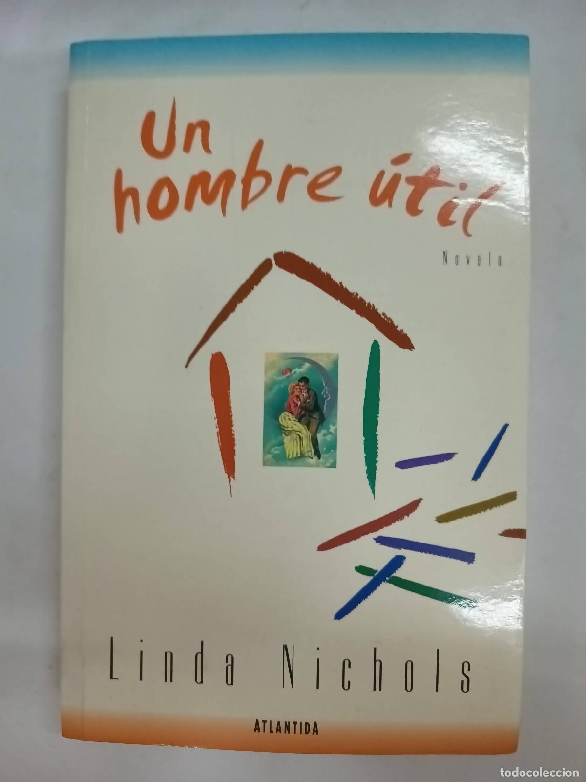 Libros: Un Hombre Util - Linda Nichols - Foto 1