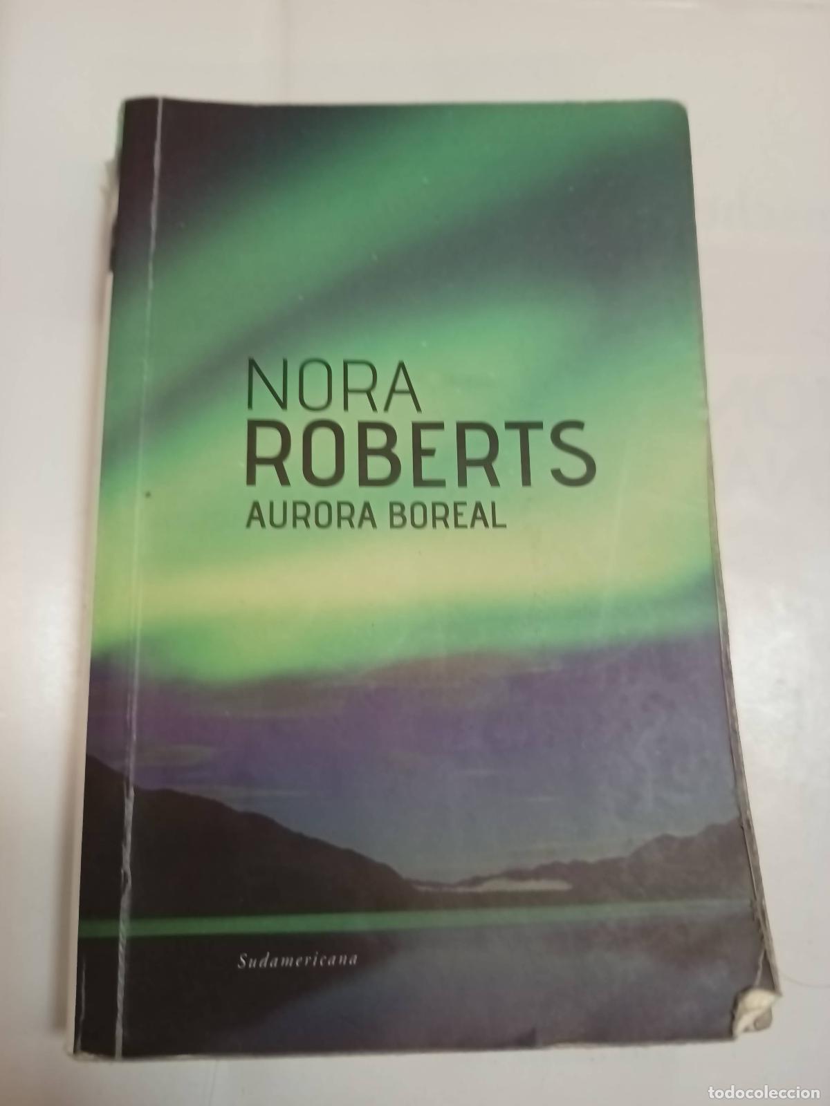 Libros: Aurora Boreal - Nora Roberts - Foto 1