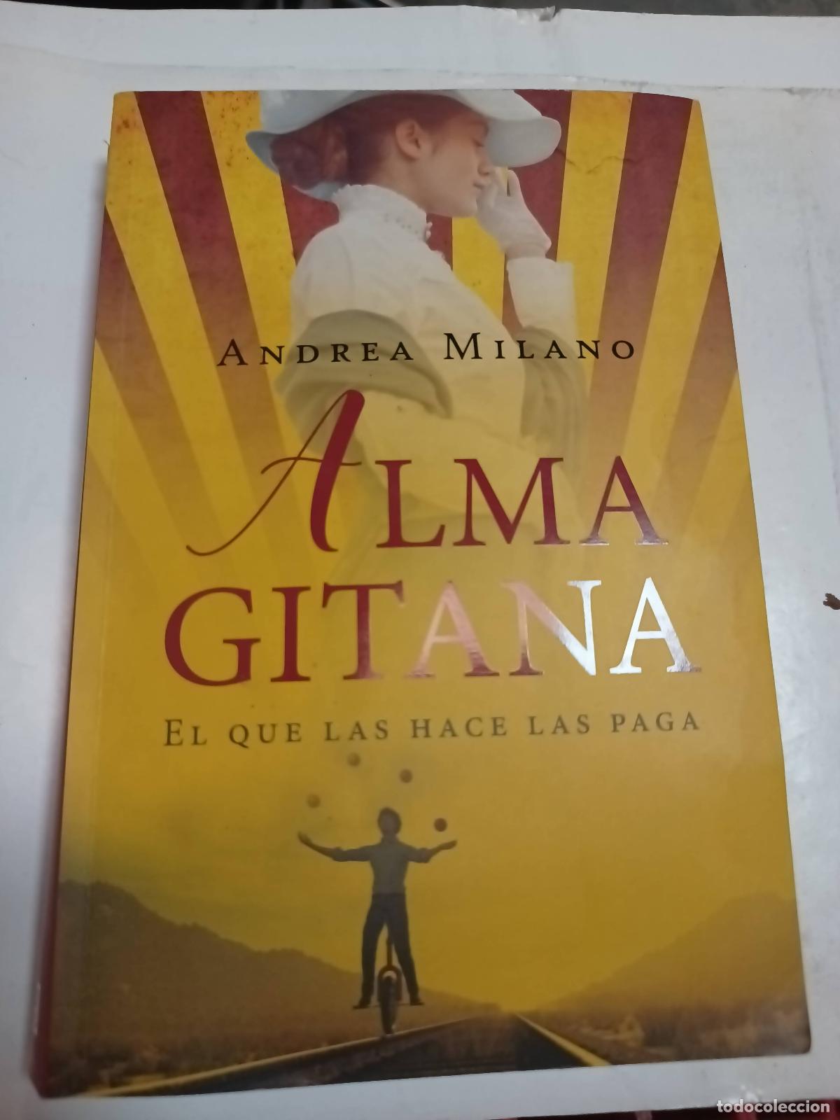 Libros: Alma gitana - Andrea Milano - Foto 1