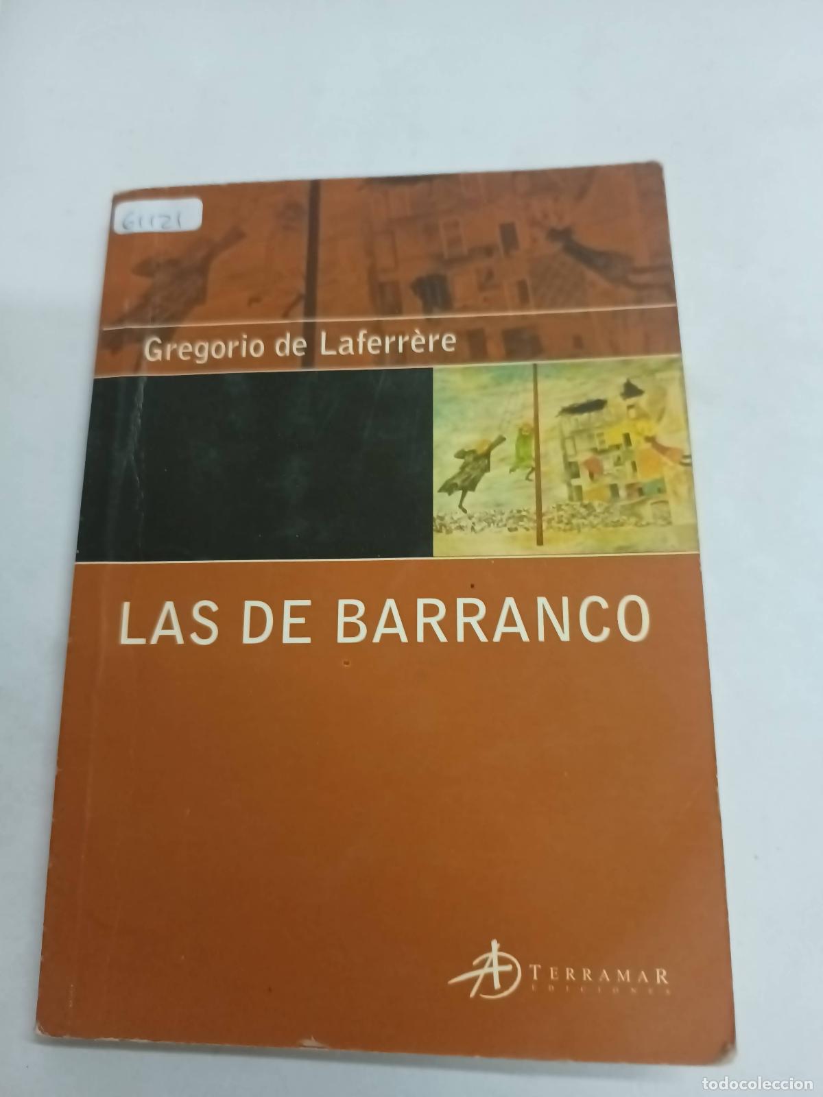 Libros: Las de barranco - Gregorio de laferrere - Foto 1