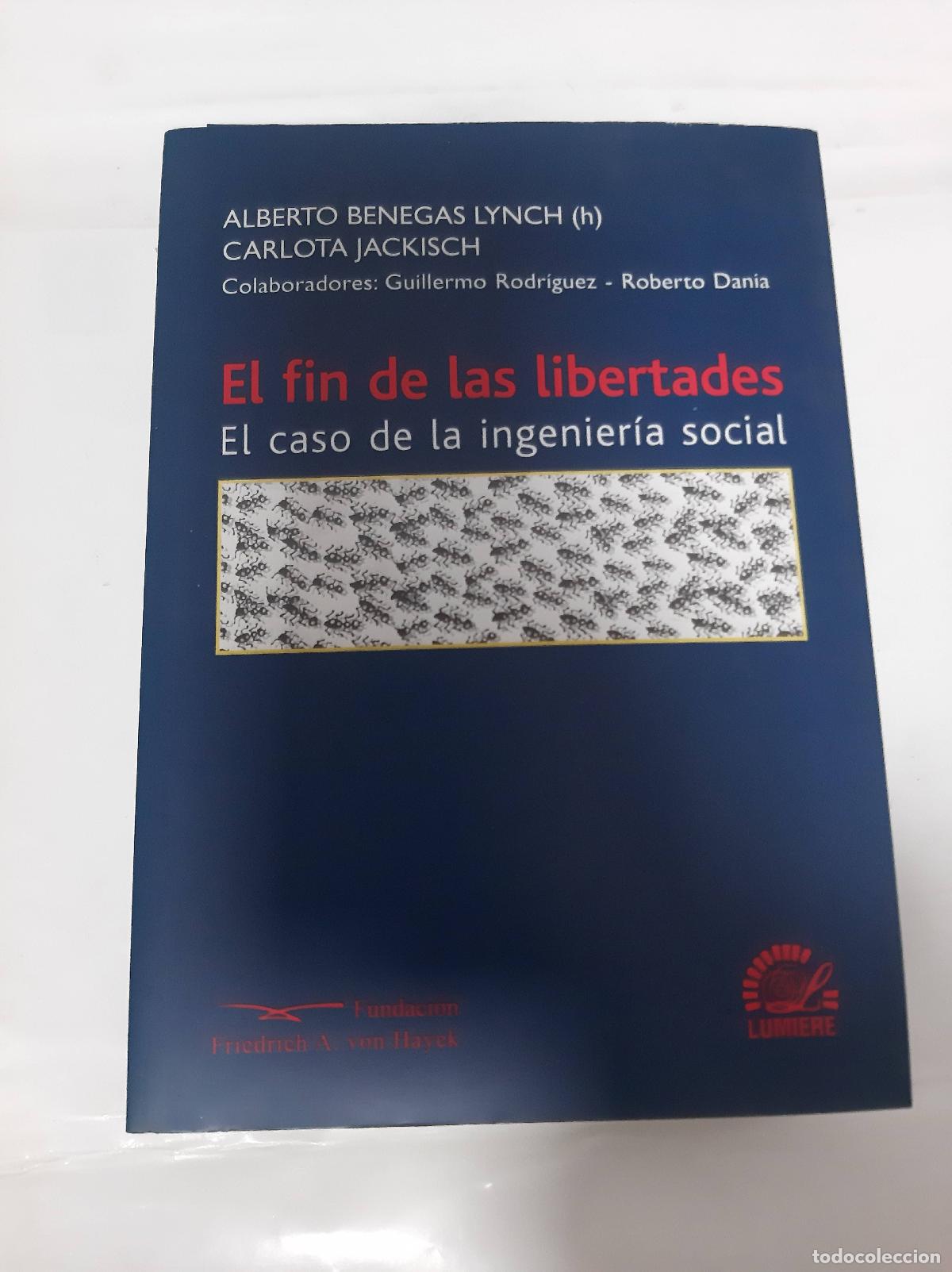 Libros: El fin de las libertades, el caso de la ingenieria social - Varios autores