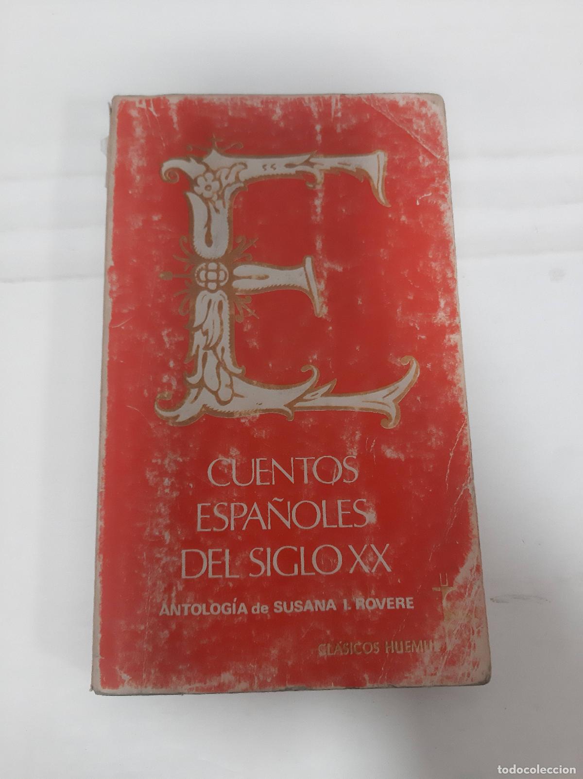 Libros: Cuentos espa&ntilde;oles siglo XX - Susana I Rovere