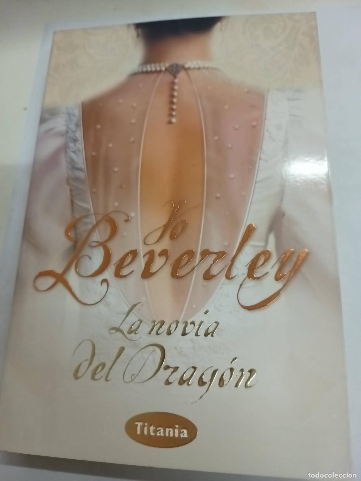 Libros: La Novia Del Drag&oacute;n - Jo Beverley - Foto 1