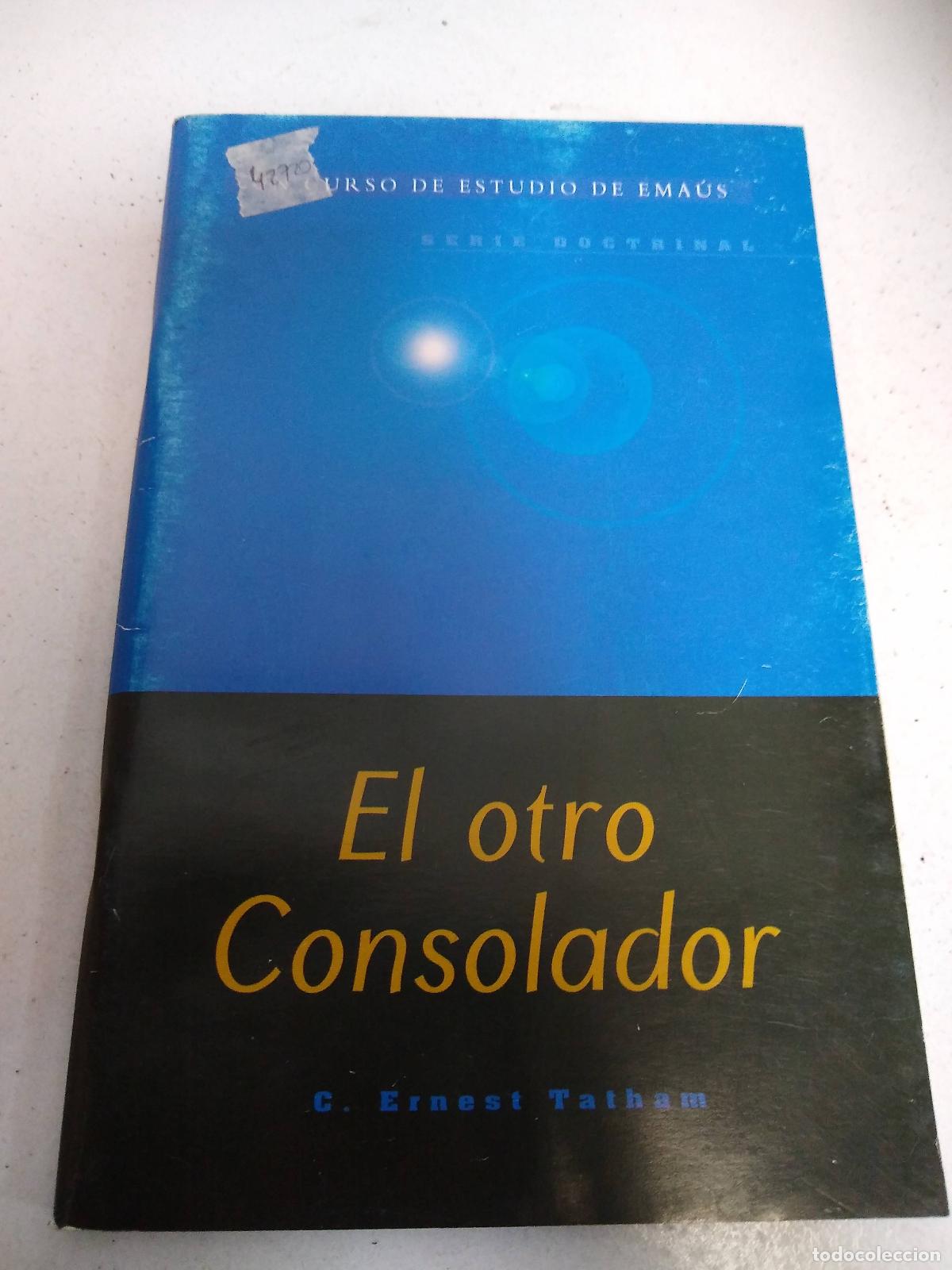 Libros: El otro consolador - C. Ernest Tatham - Foto 1