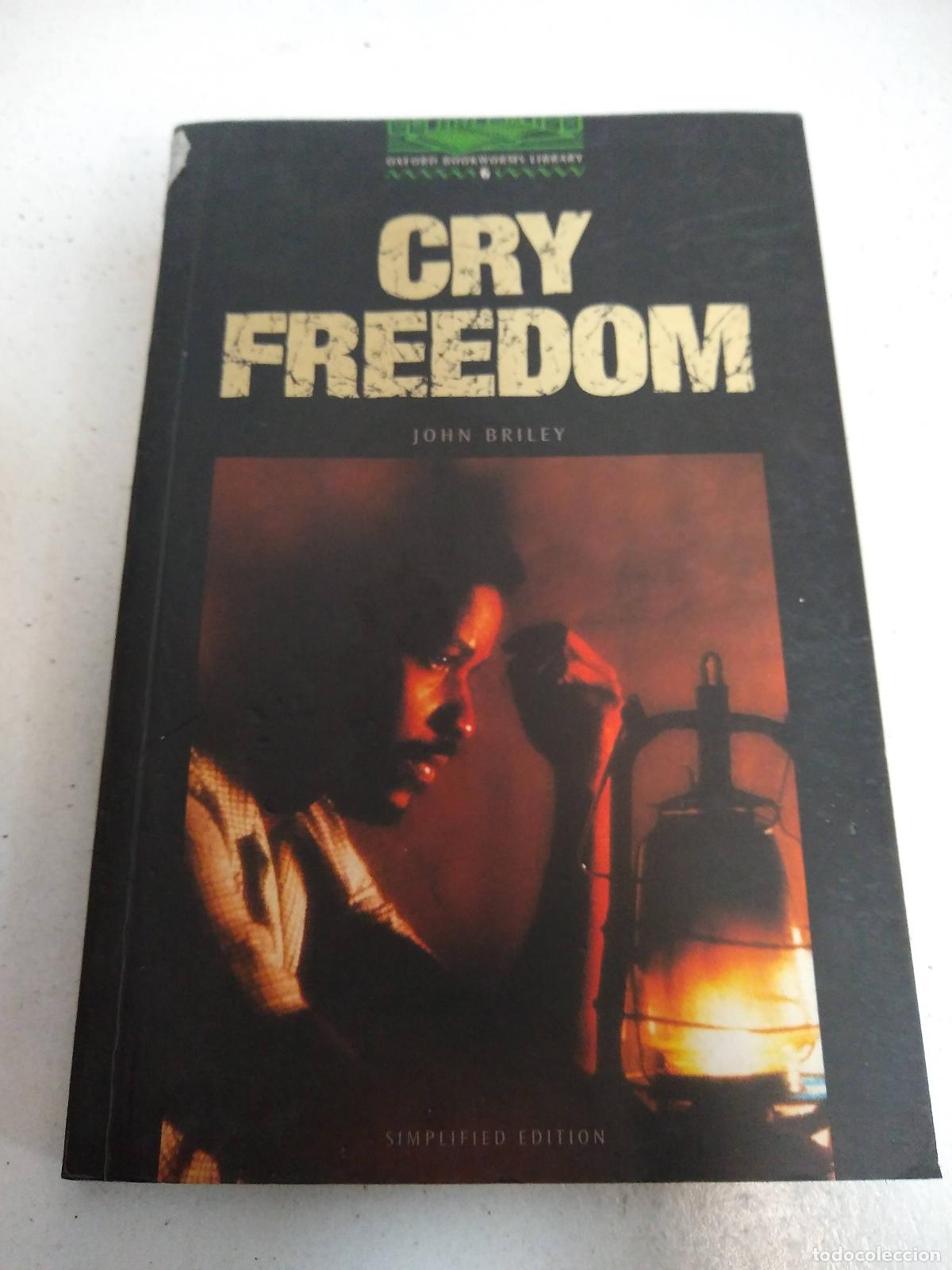 Libros: Cry freedom - &rdquo;Akinyemi, Rowena; Briley, J.&rdquo;