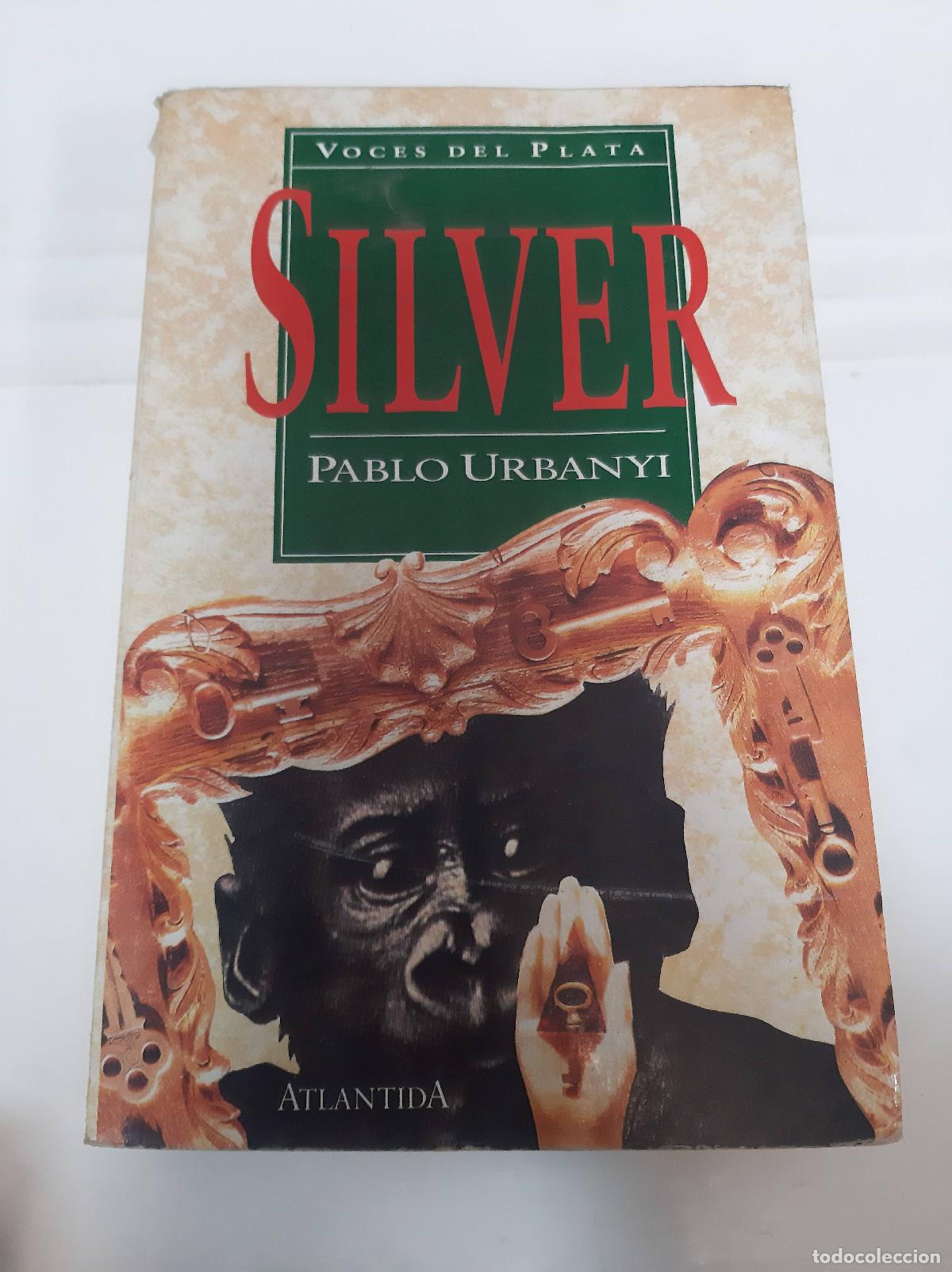Libros: Silver - Pablo Urbanyi - Foto 1