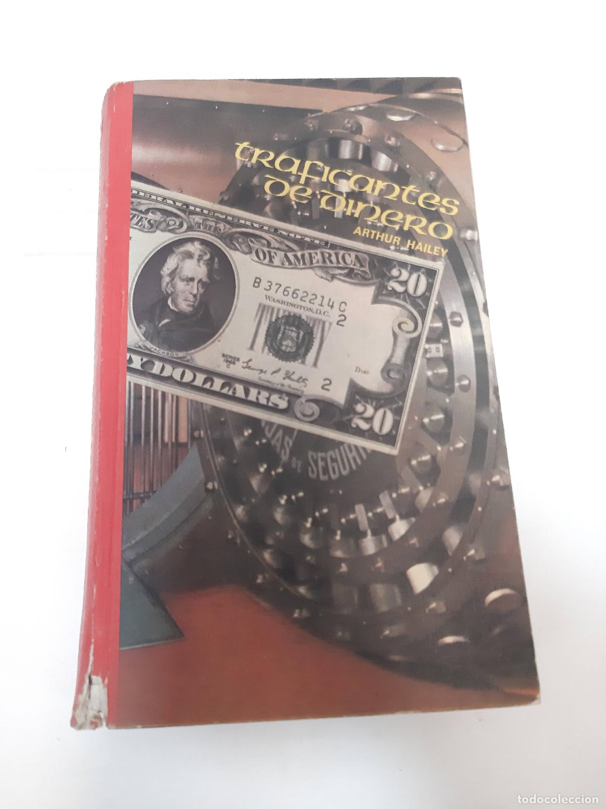 Libros: Traficantes de dinero - Arthur Hailey - Foto 1