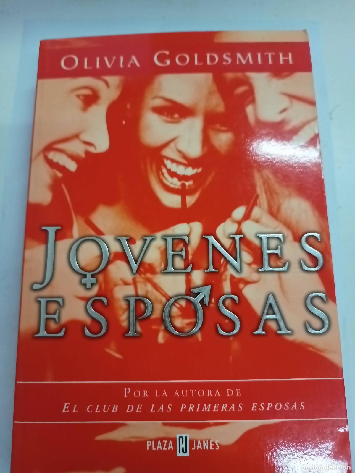 Libros: J&oacute;venes esposas - Olivia Goldsmith - Foto 1