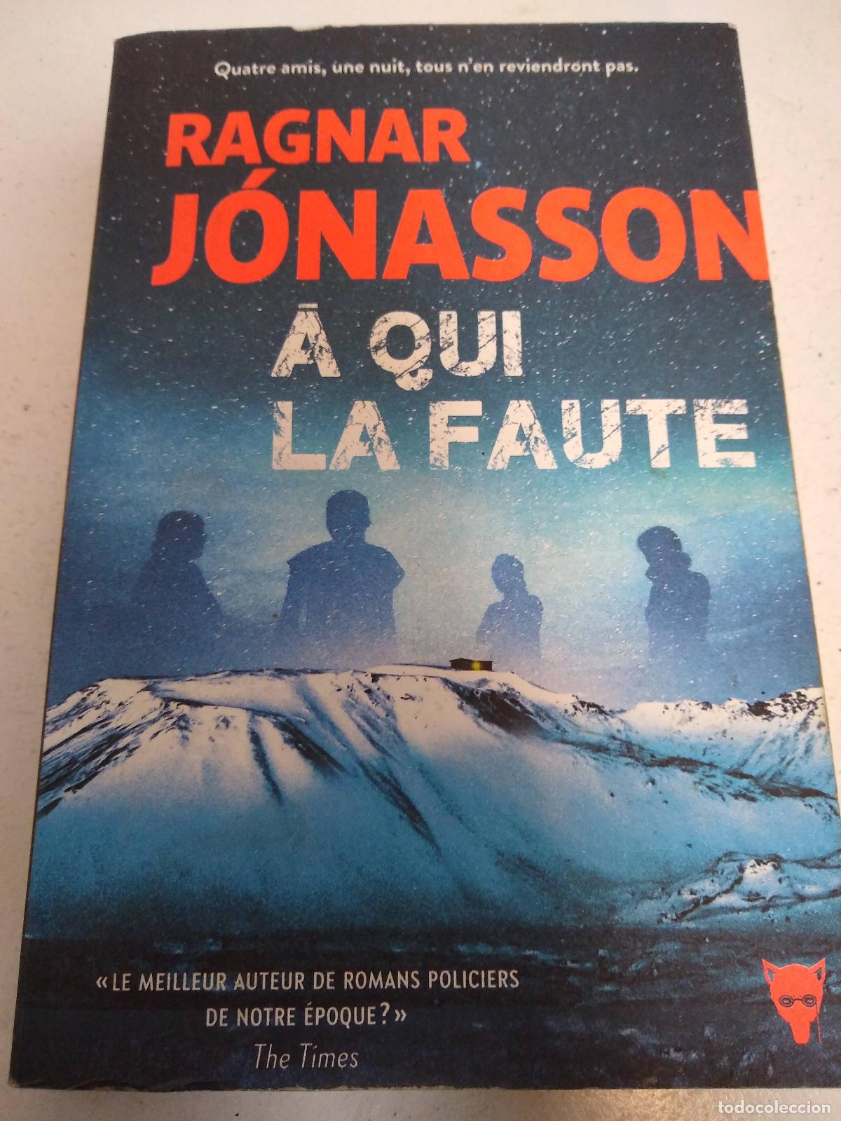 B&uuml;cher: &Agrave; qui la faute - J&oacute;nasson, Ragnar