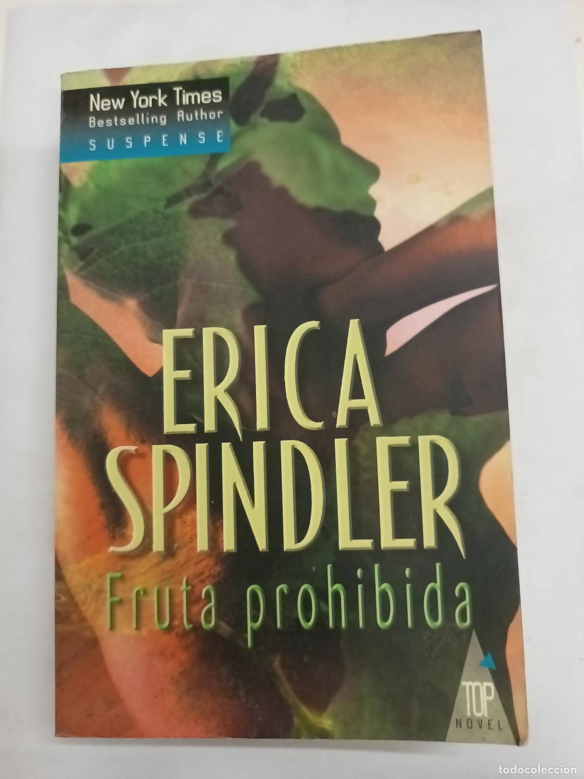 Libros: Fruta prohibida - Erica Spindler - Foto 1