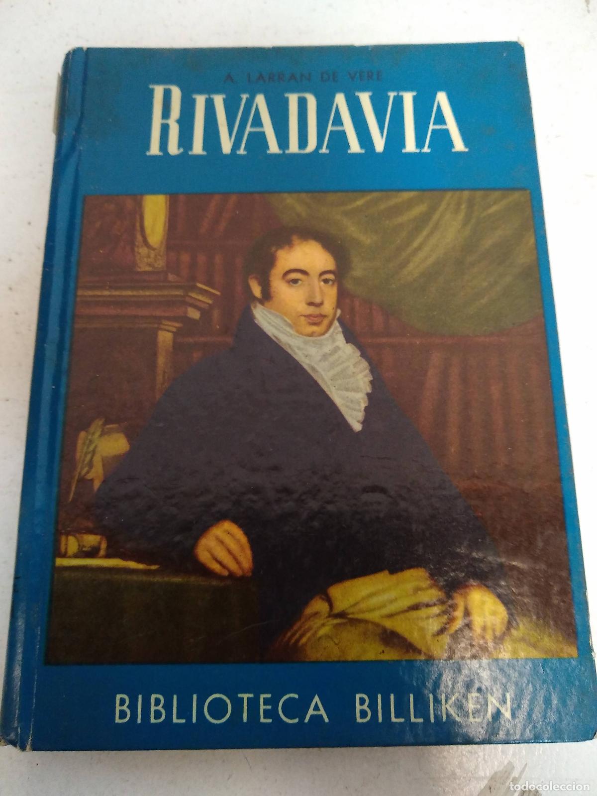 Libros: Rivadavia - A. Larran de vere - Foto 1