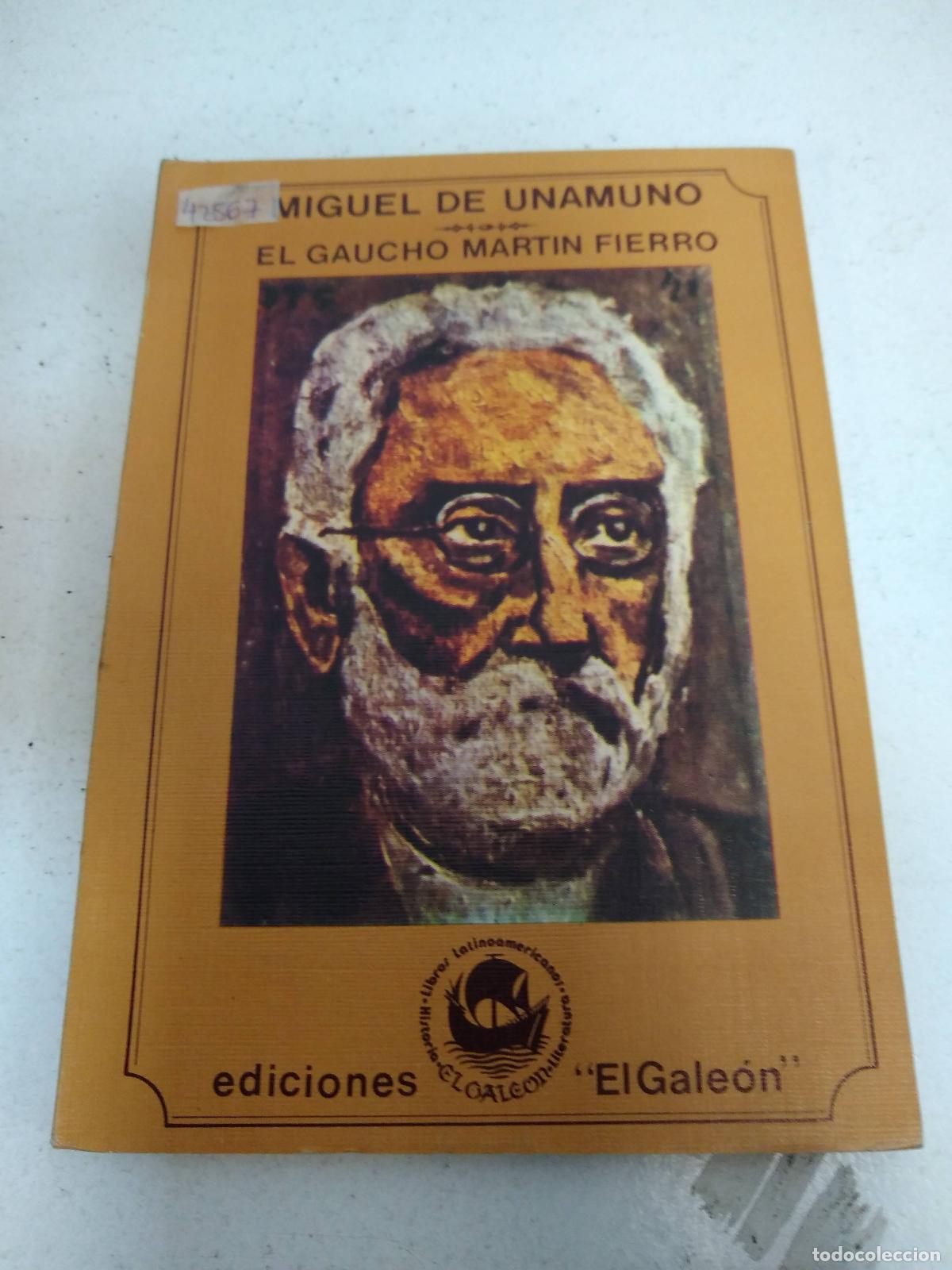 B&uuml;cher: El gaucho Martin Fierro - Miguel de Unamuno
