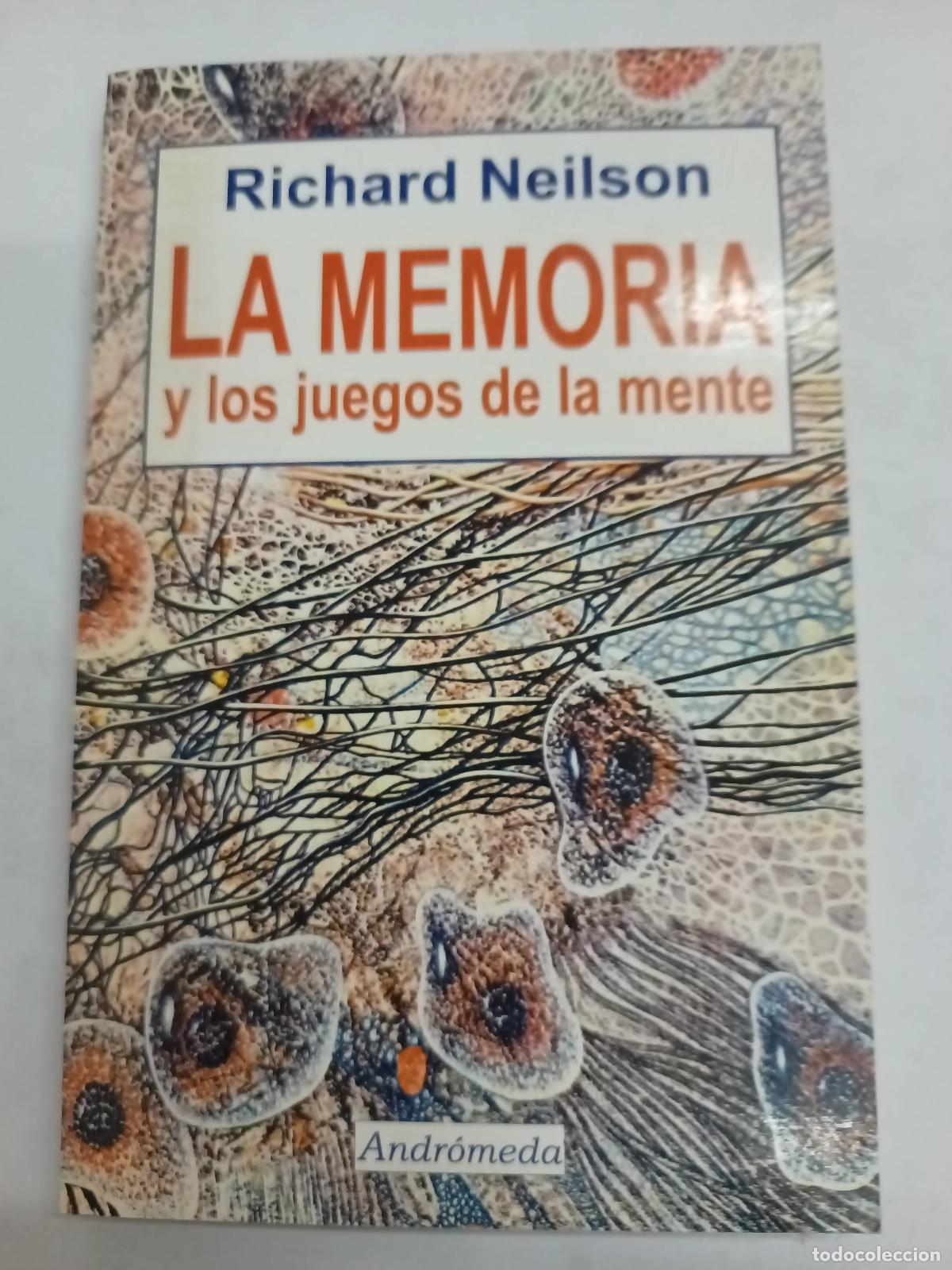 B&uuml;cher: La memoria y los juegos de la mente - Richard Neilson