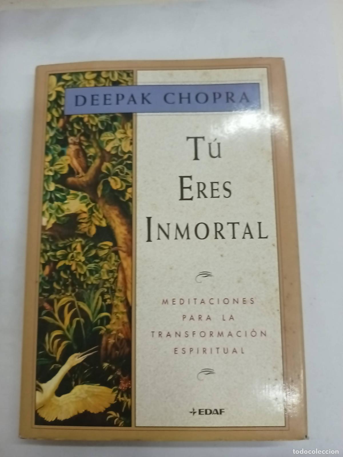 Libros: Tu Eres Inmortal - Deepak Chopra - Foto 1