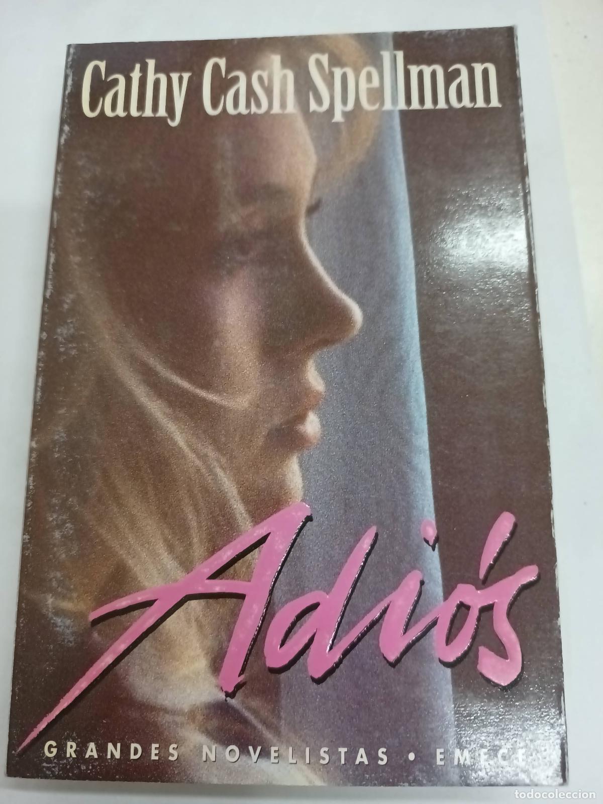 Libri di seconda mano: Adios - Cathy Cash Spellman